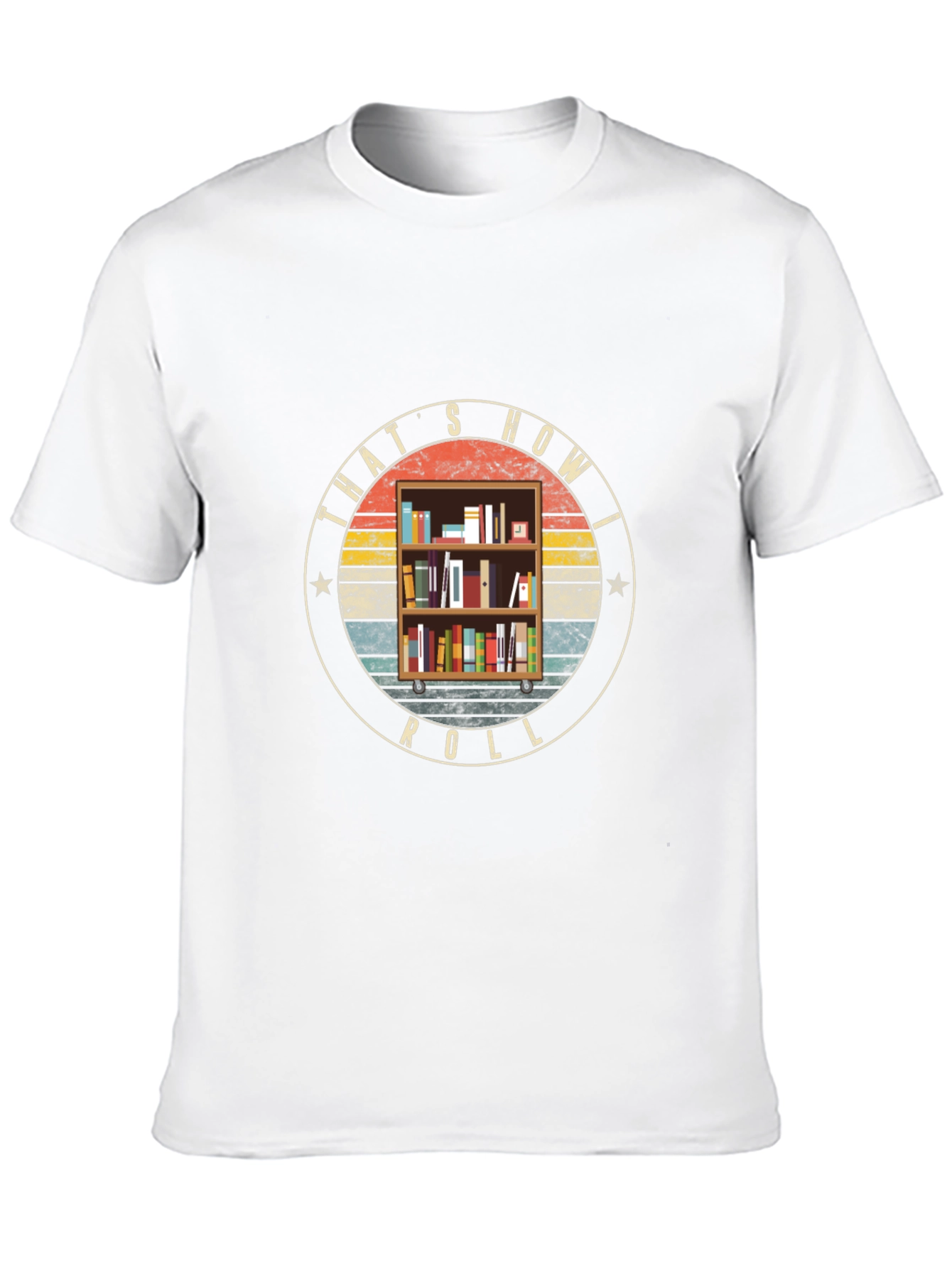 Thats How I Roll Bookcase T-Shirt