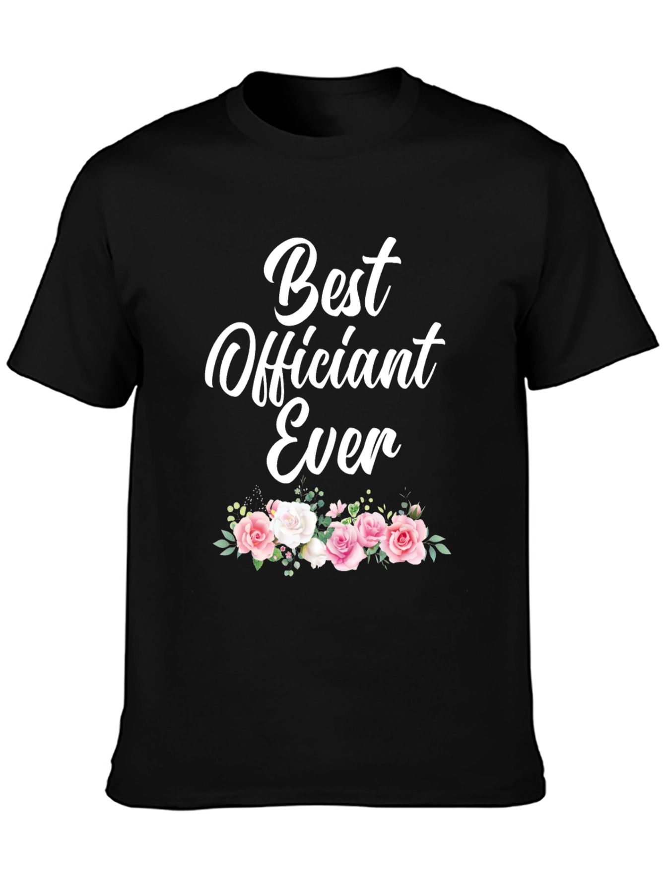 Best Officiant Ever Floral Graphic T-Shirt