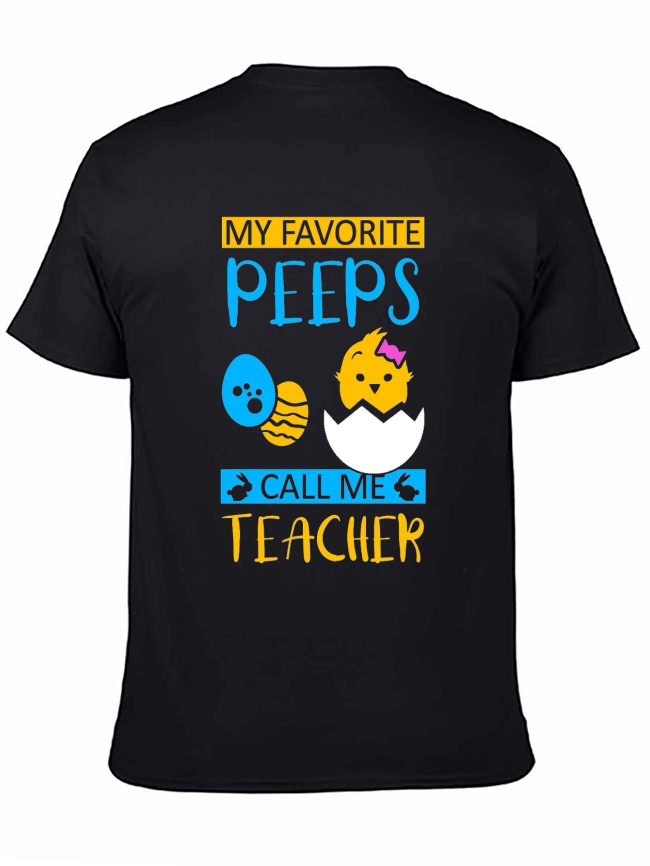 My Favorite Peeps Teacher Easter T-Shirt