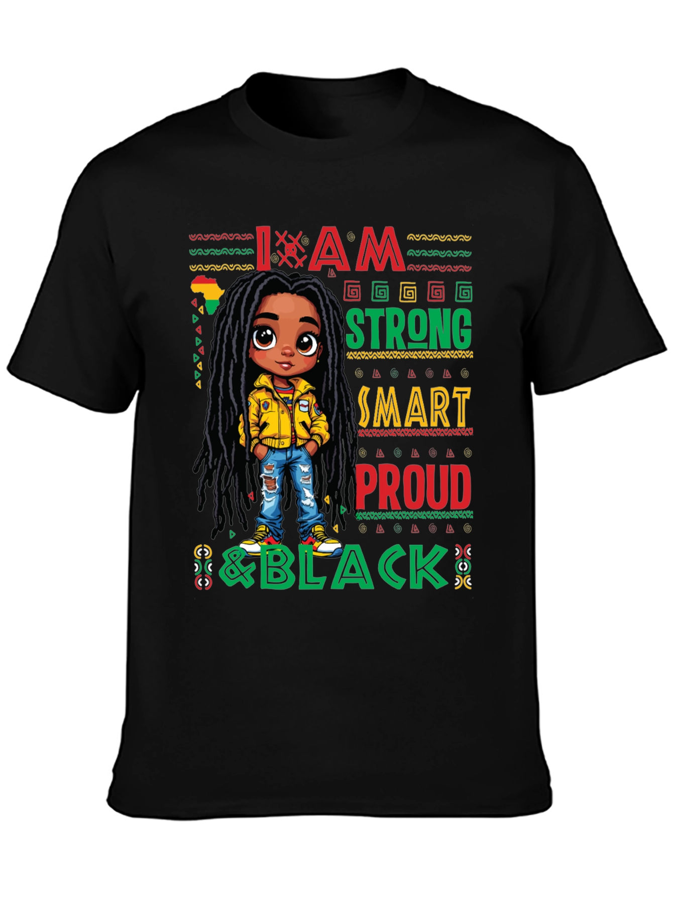 I Am Strong Smart Proud & Black Graphic T-Shirt