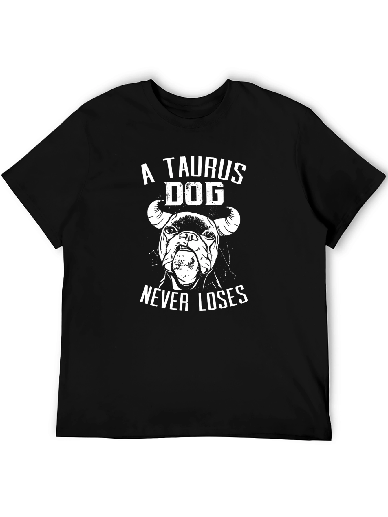Taurus Dog Never Loses Black Graphic Tee