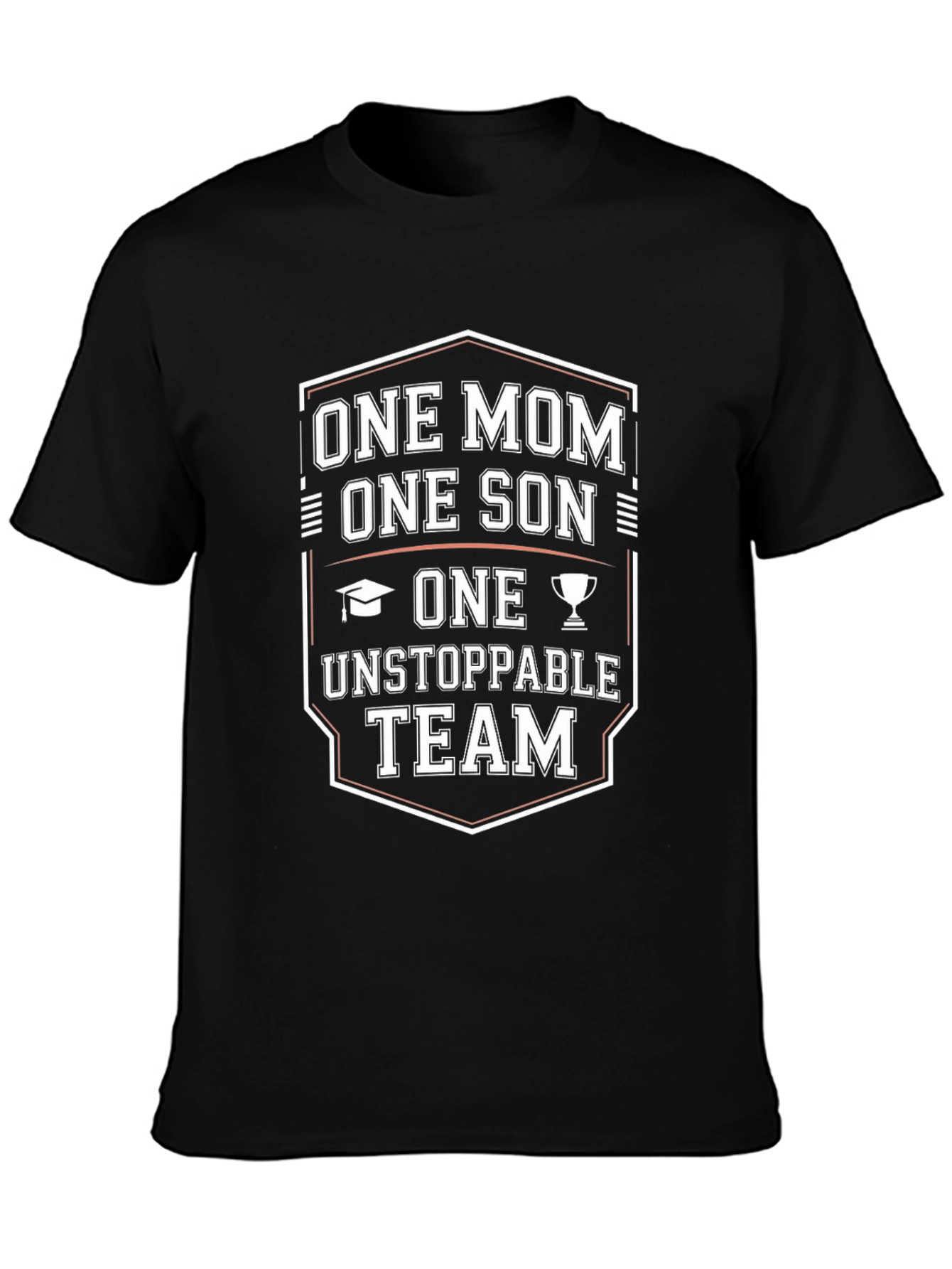 One Mom One Son Unstoppable Team T-Shirt