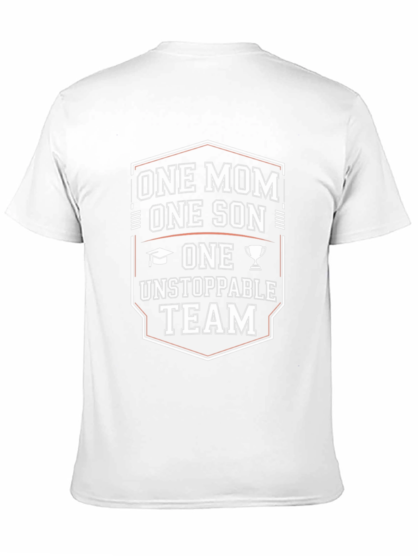 One Mom One Son Unstoppable Team T-Shirt