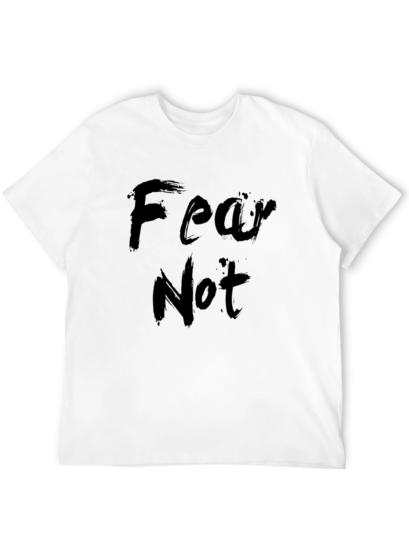 Fear Not Graphic Black T-Shirt