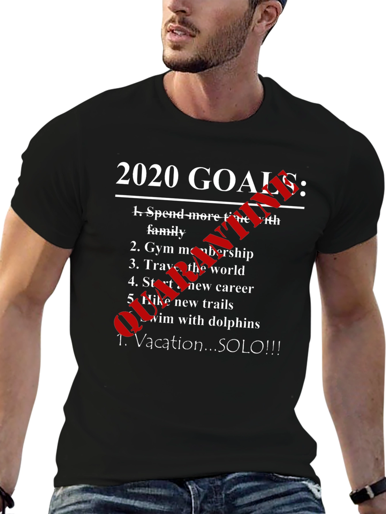 Funny 2020 Goals Shirt - Vacation SOLO