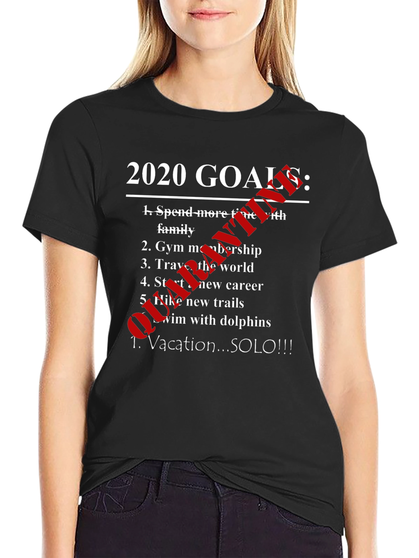 Funny 2020 Goals Shirt - Vacation SOLO