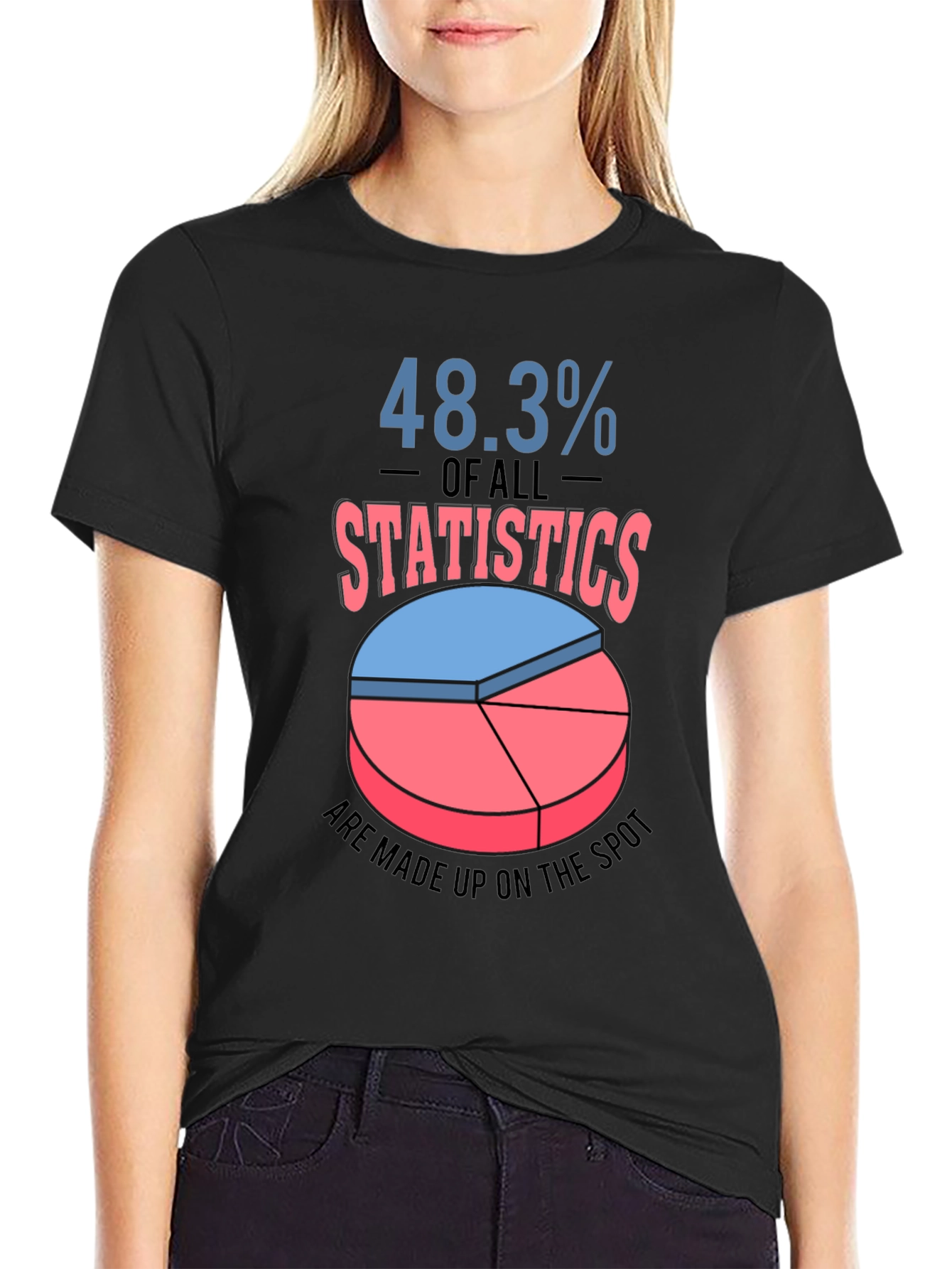 Funny Statistics T-Shirt - 48.3% Made Up