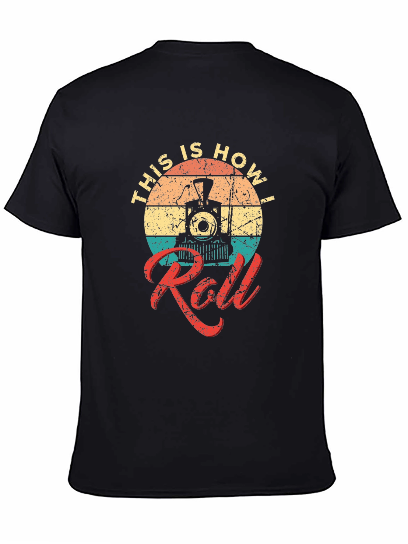 This Is How I Roll Train T-Shirt