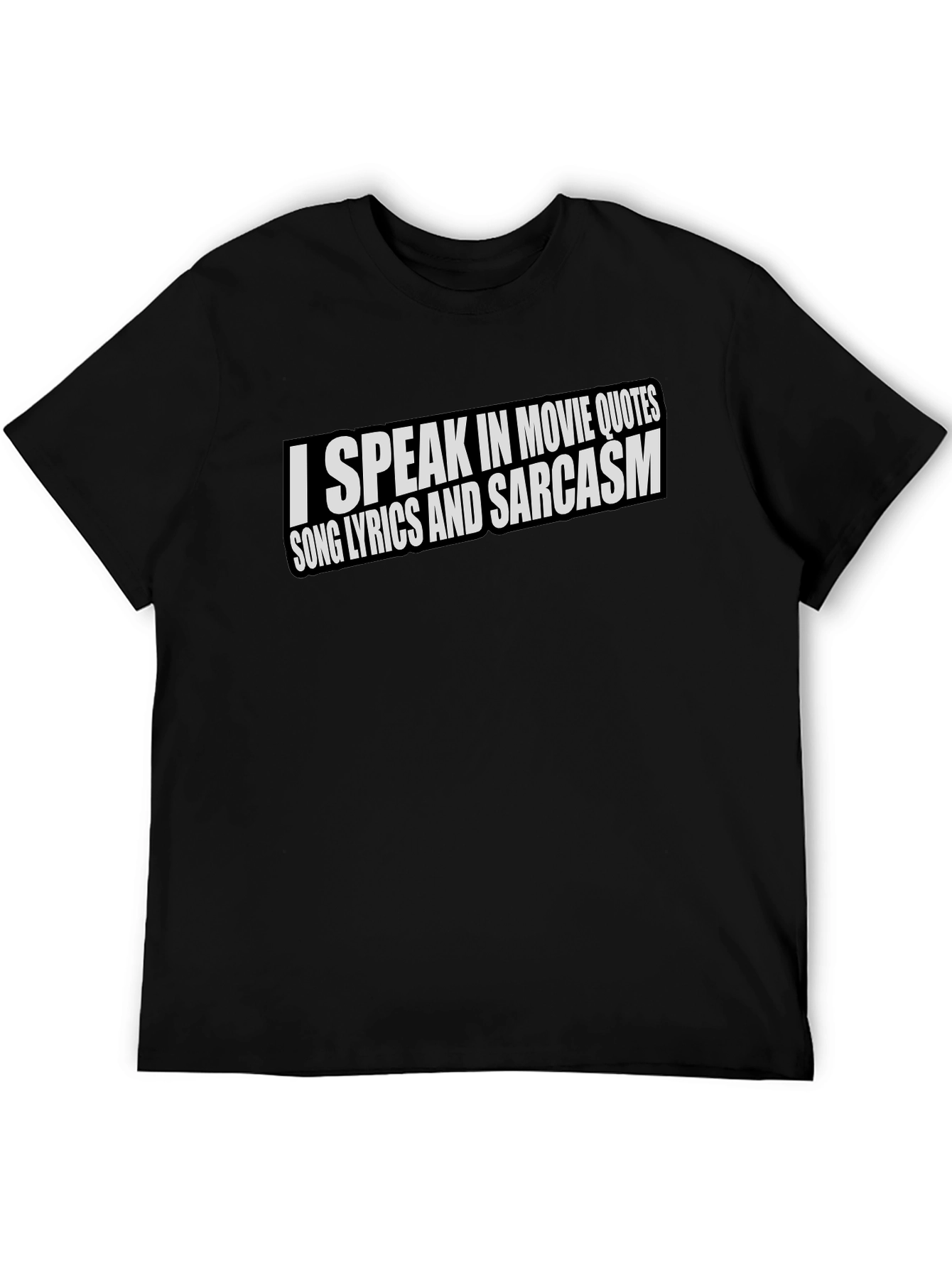 Movie Quotes & Sarcasm Graphic T-Shirt