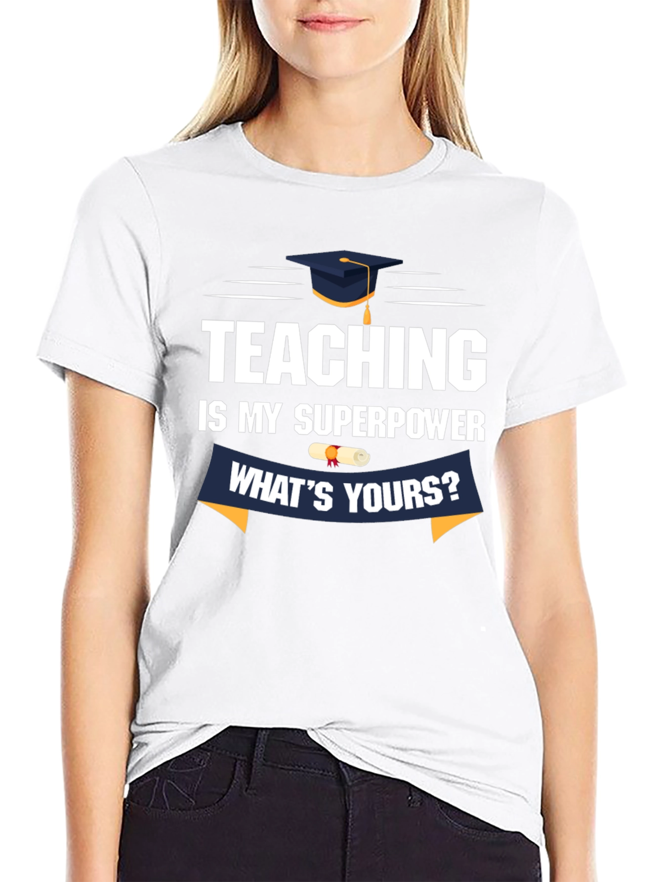 Teaching Is My Superpower T-Shirt