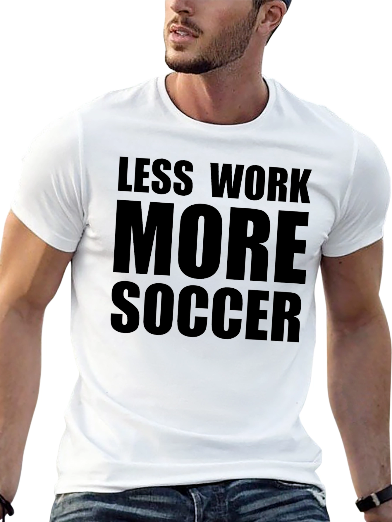 Less Work More Soccer Graphic Tee
