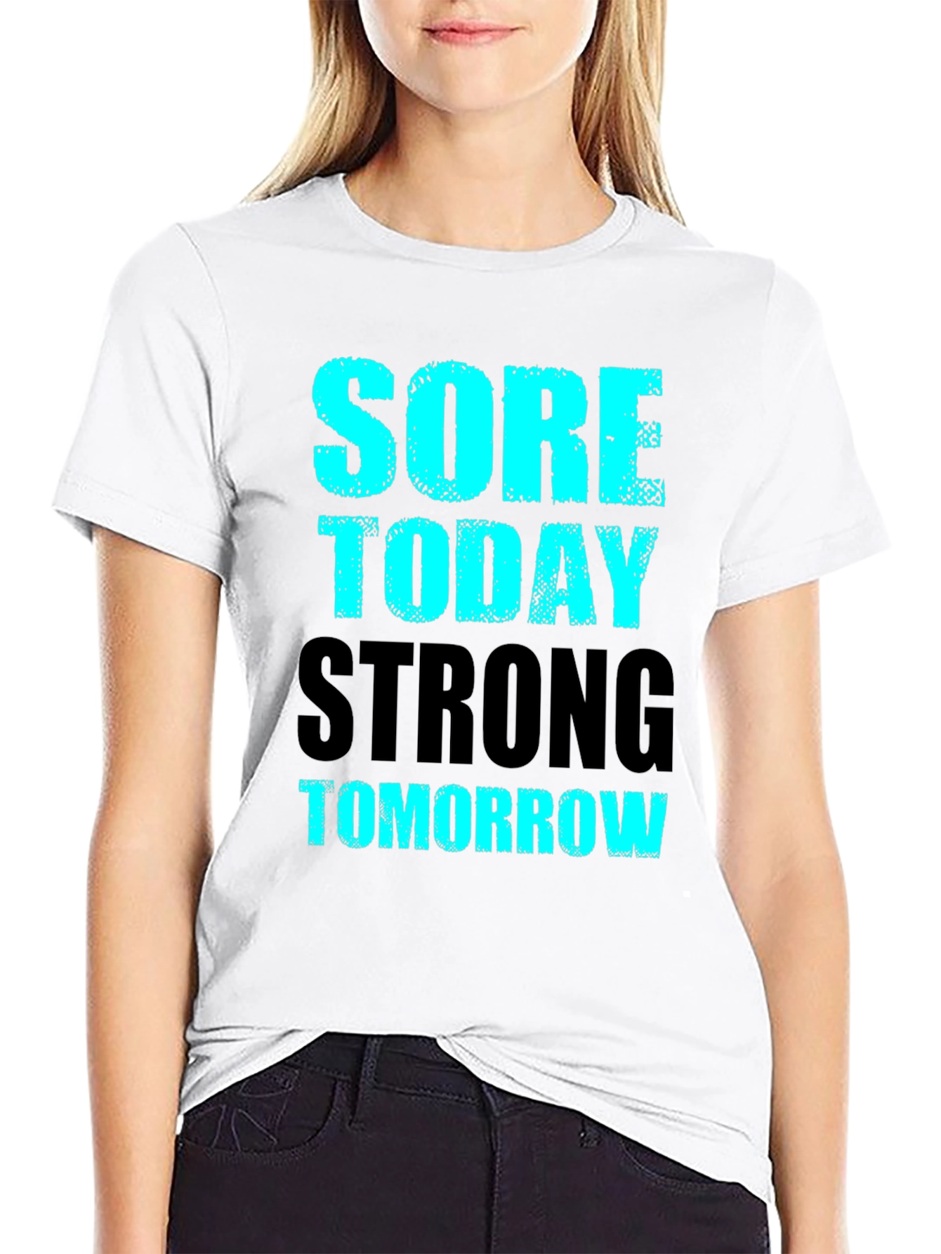 Sore Today Strong Tomorrow Mens Graphic T-Shirt