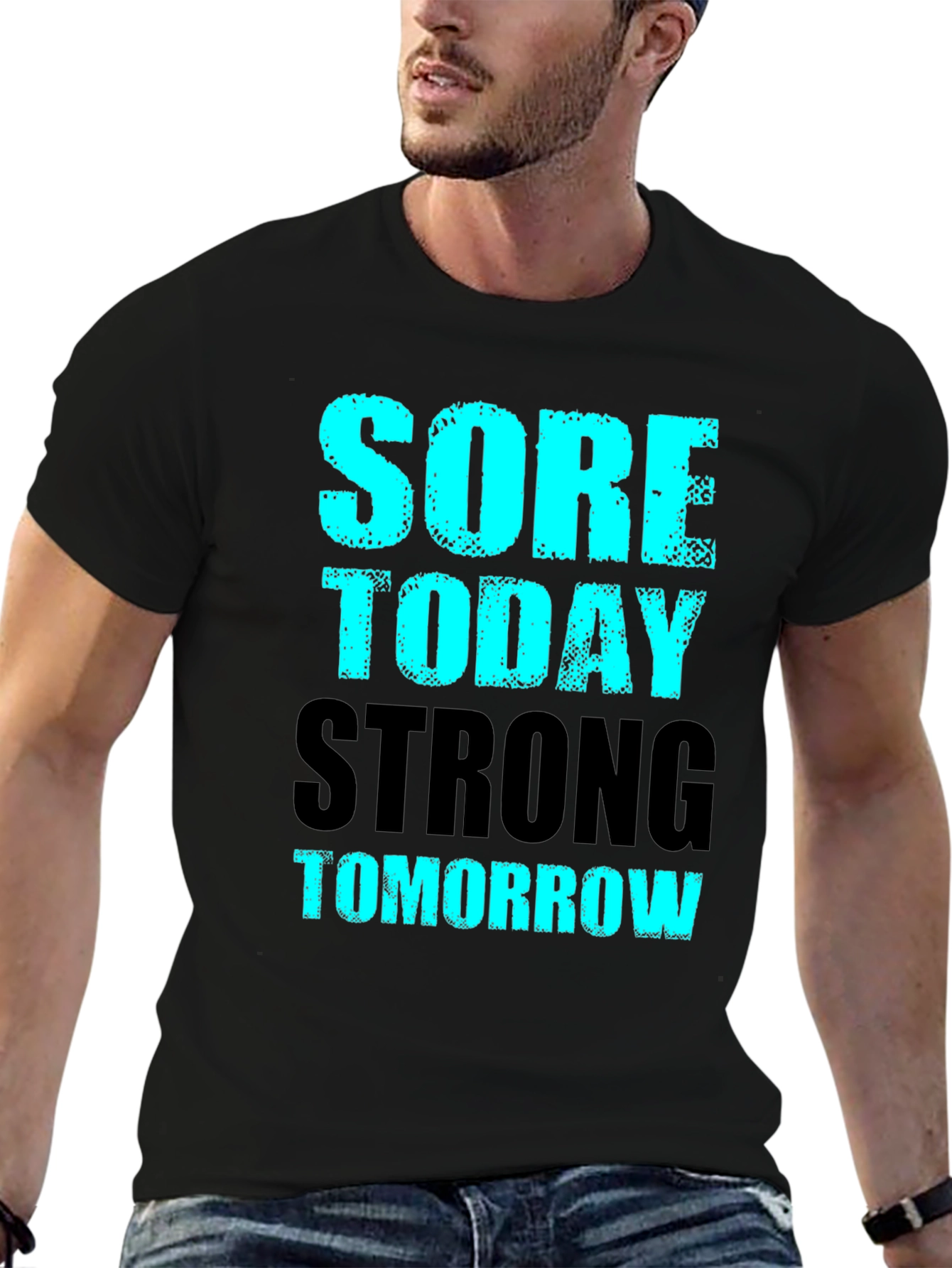 Sore Today Strong Tomorrow Mens Graphic T-Shirt