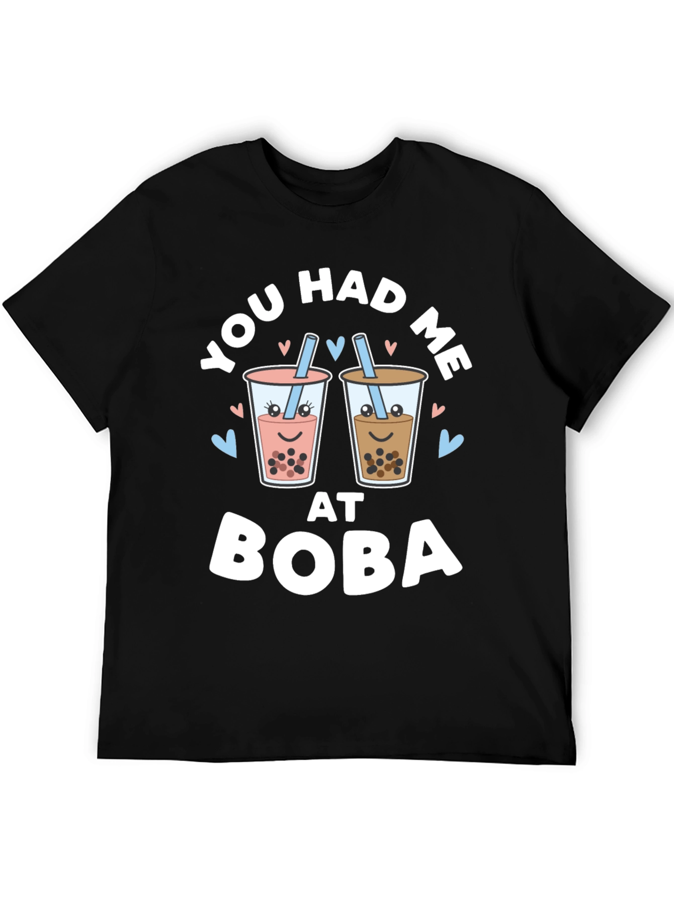 You Had Me At Boba Black Graphic Tee