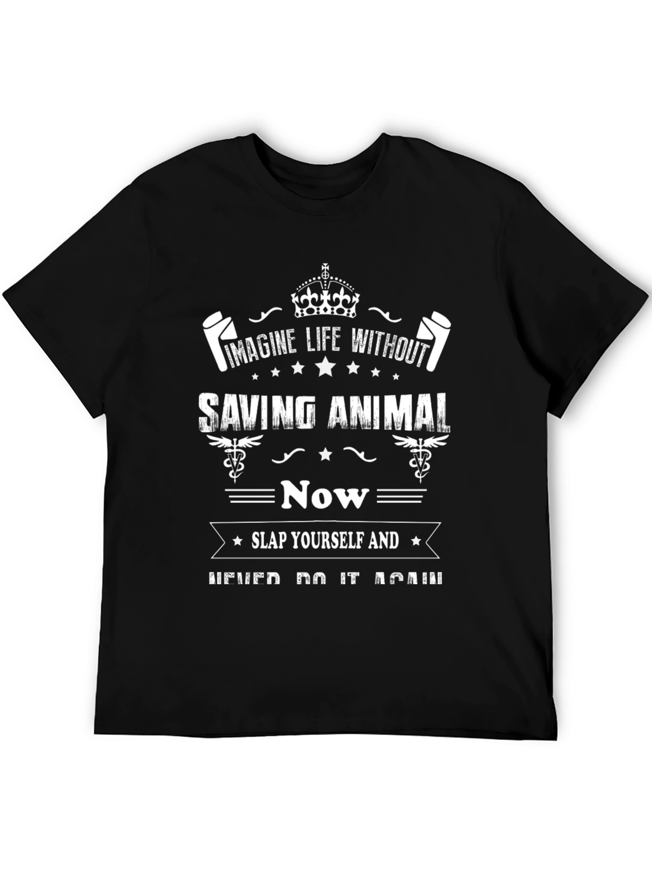 Imagine Saving Animals Funny Graphic T-Shirt