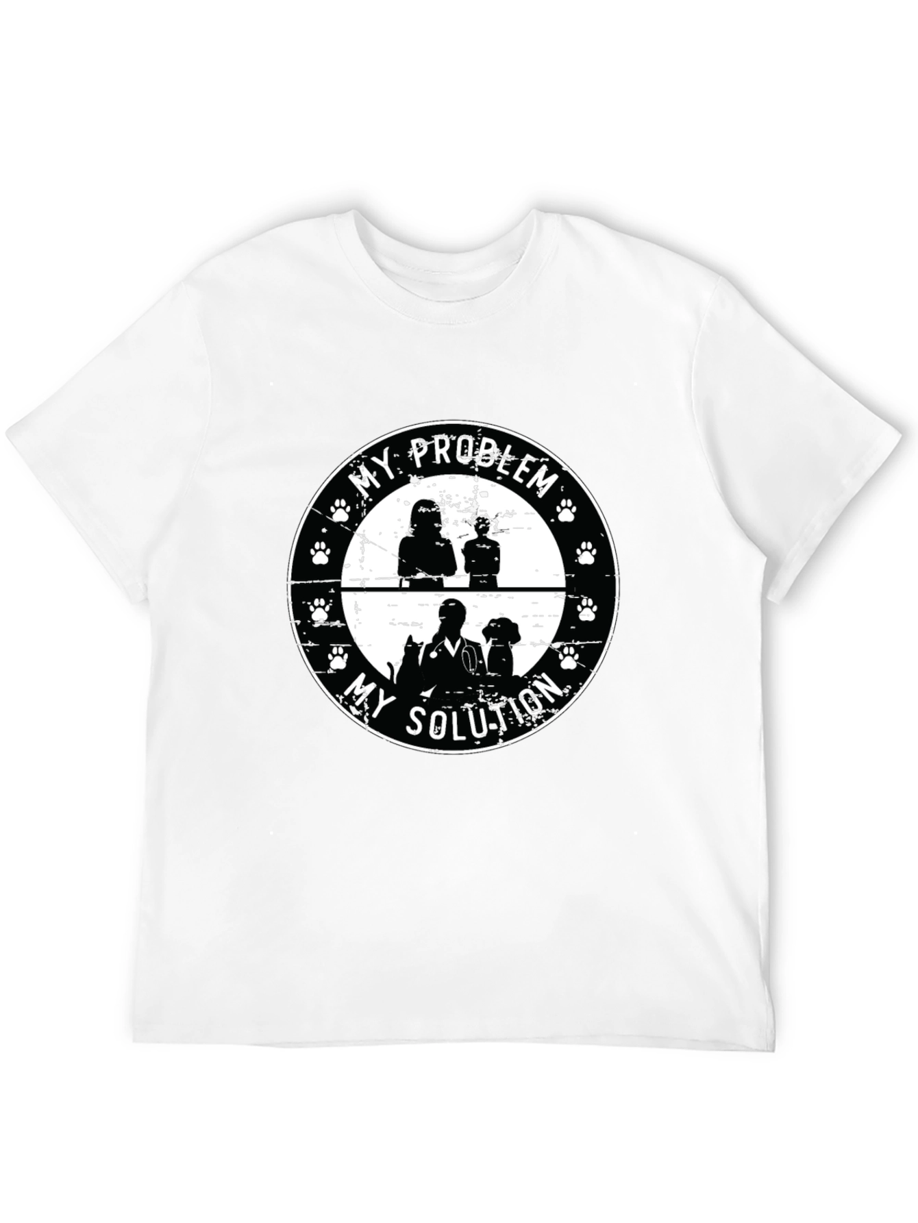 My Problem My Solution Vet & Dog T-Shirt