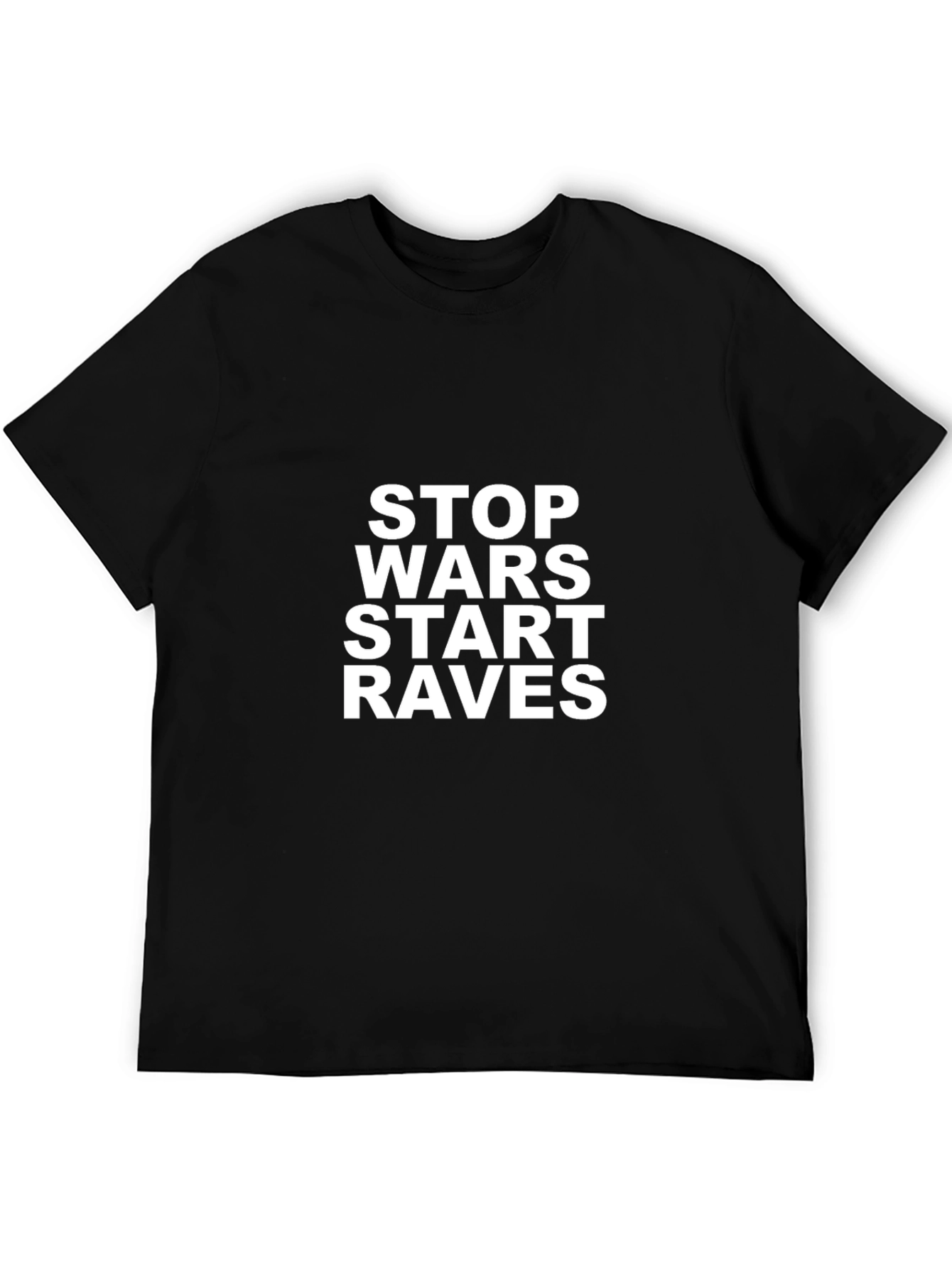 Stop Wars Start Raves Graphic Tee - Black
