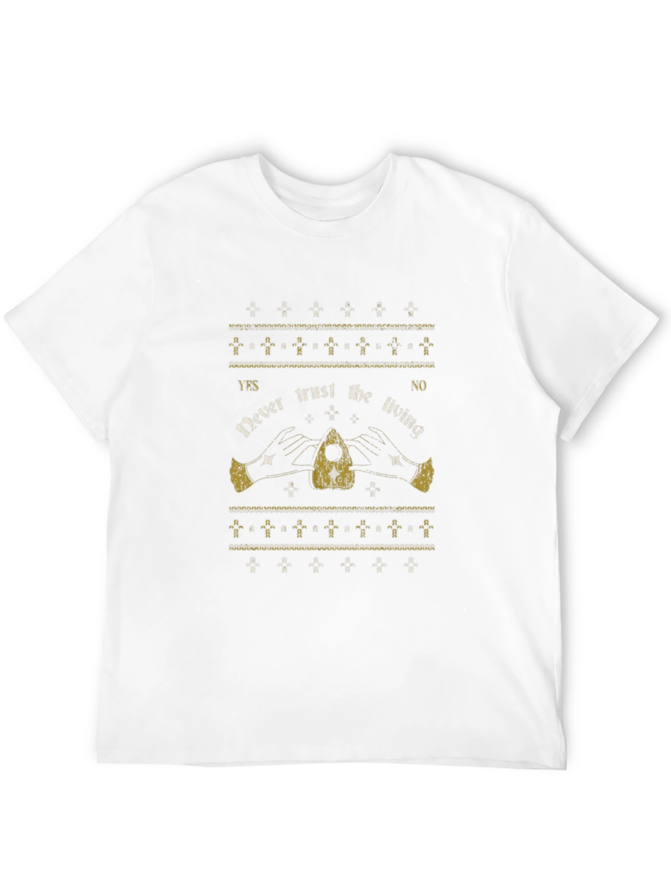 Never Trust the Living Ouija Board T-Shirt