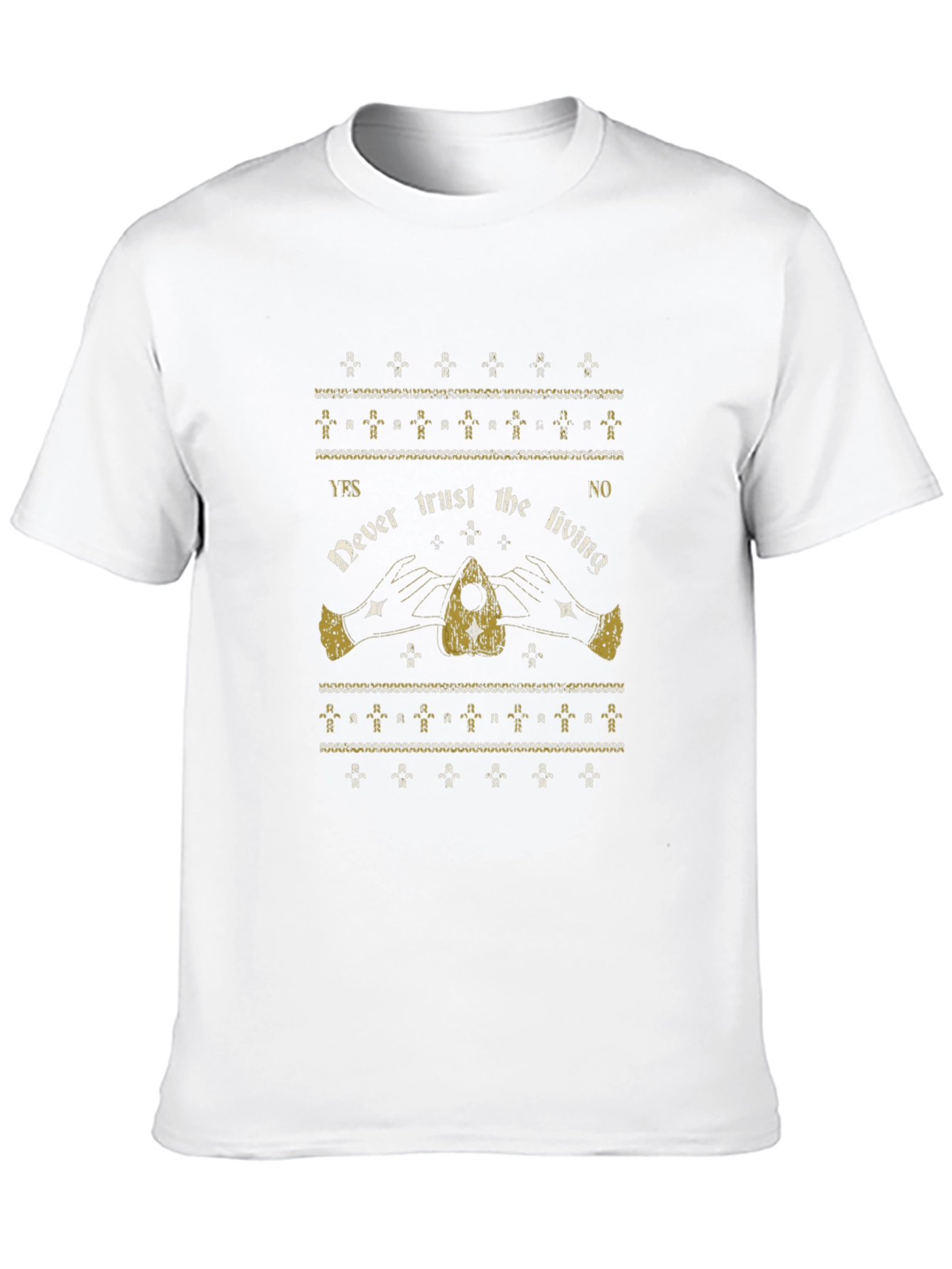 Never Trust the Living Ouija Board T-Shirt