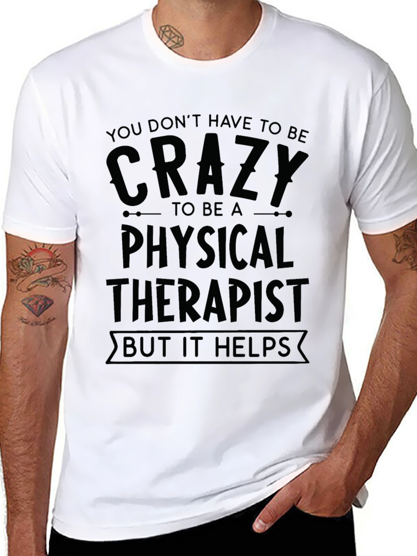Crazy Physical Therapist T-Shirt