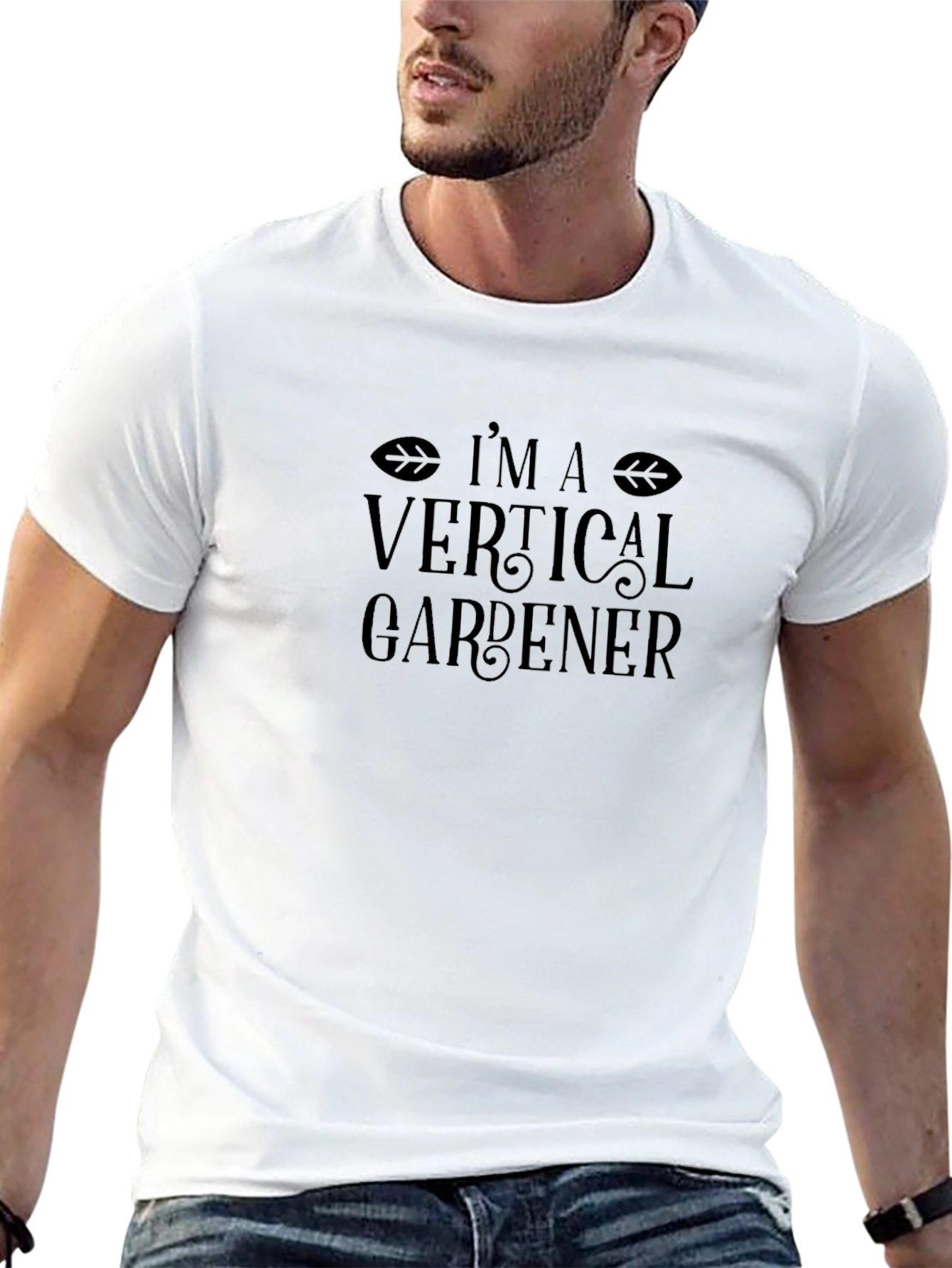 Im A Vertical Gardener Graphic T-Shirt