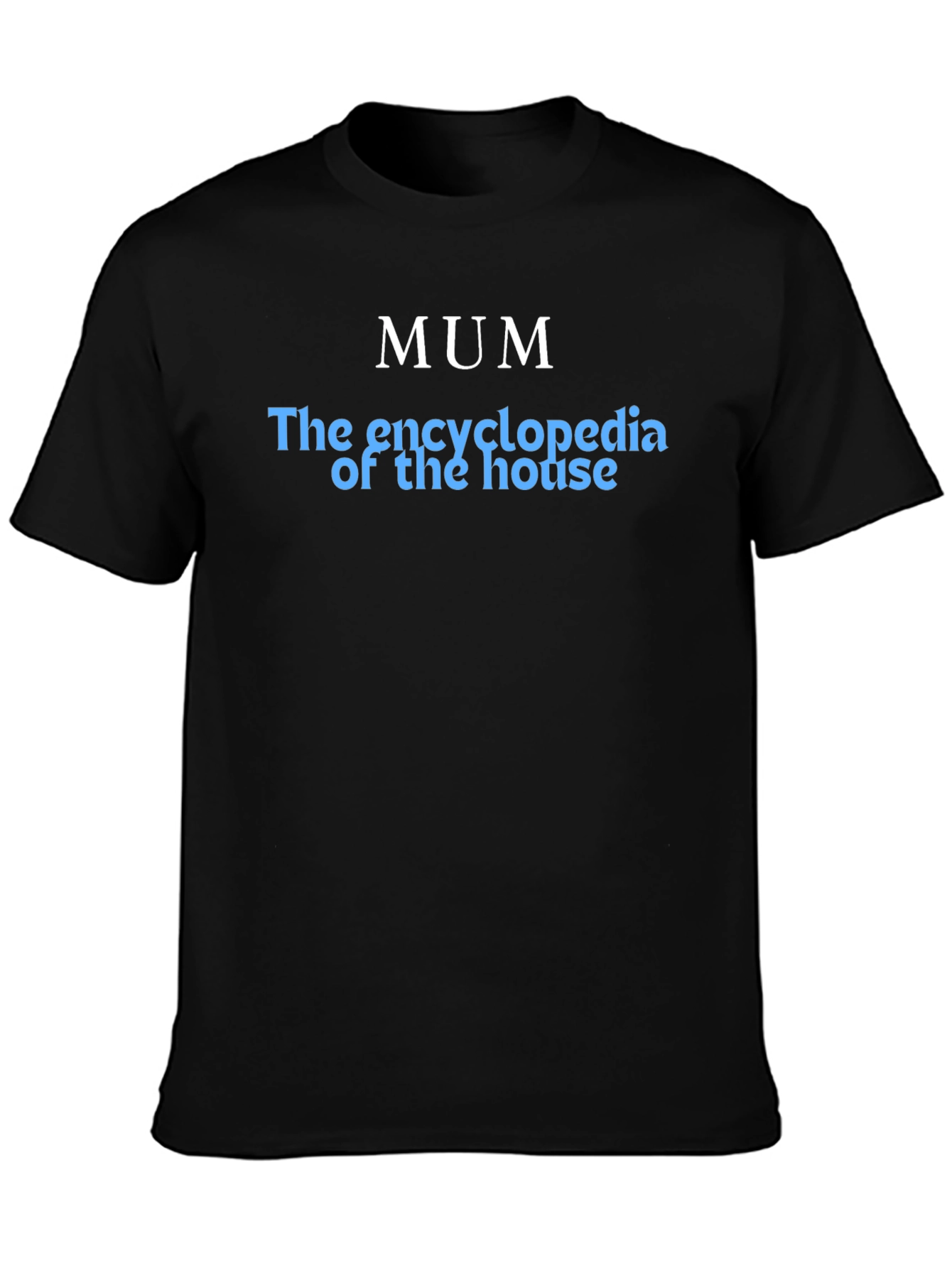 Mum Encyclopedia T-Shirt - Black Cotton Tee