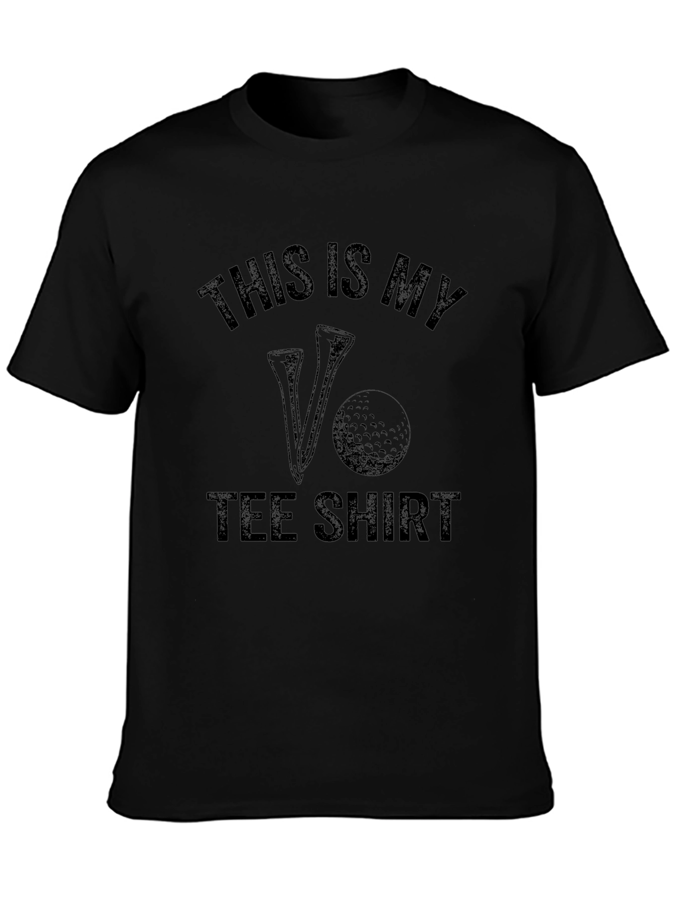 This Is My Tee Shirt - Golf T-Shirt
