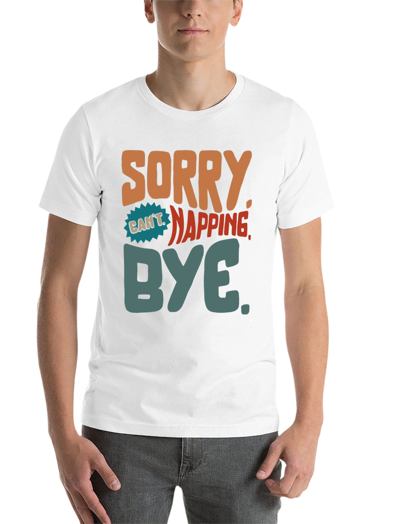 Sorry Cant Napping Bye T-Shirt