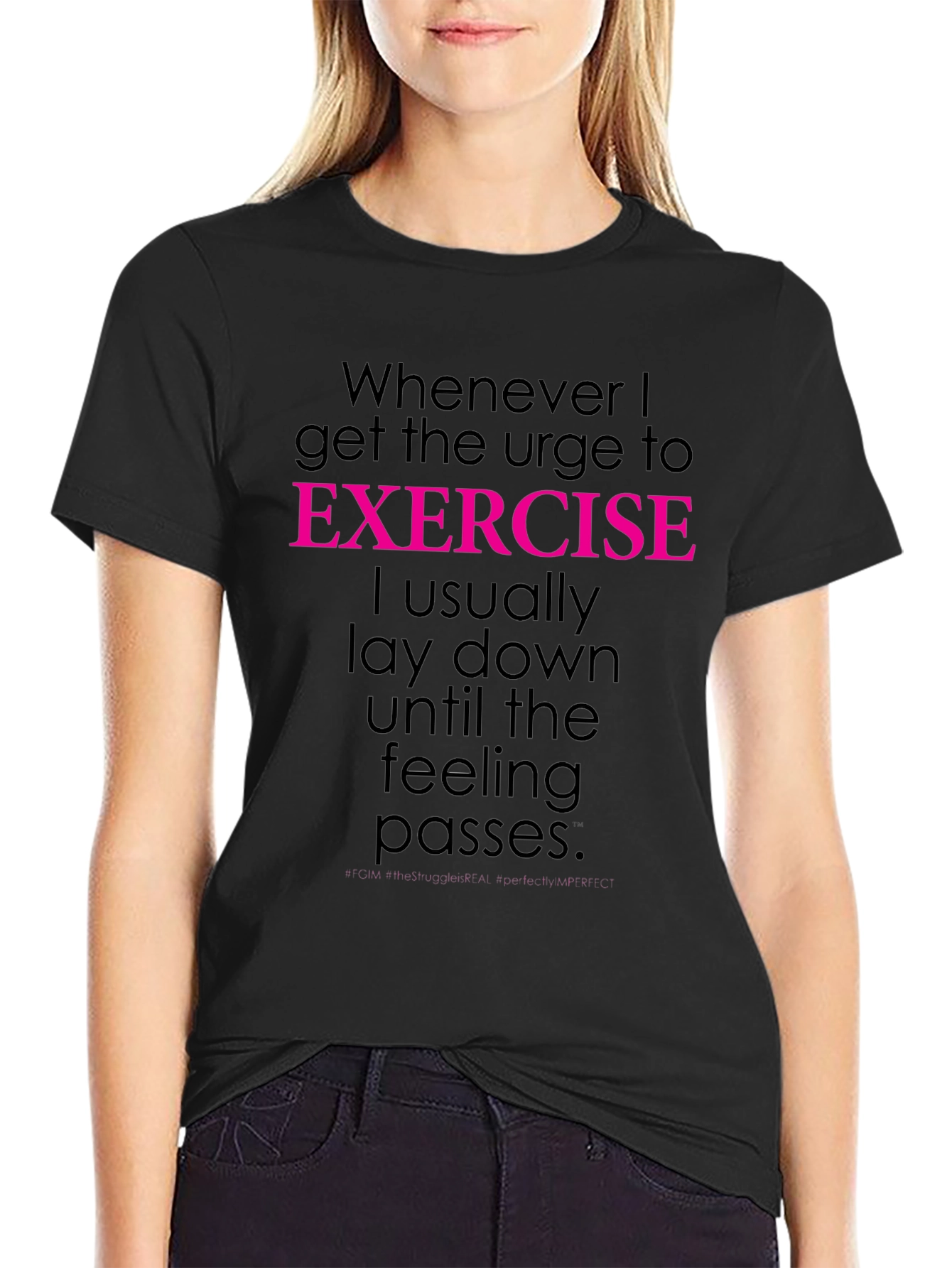 Funny Exercise Tee: Lay Down Feeling Passes