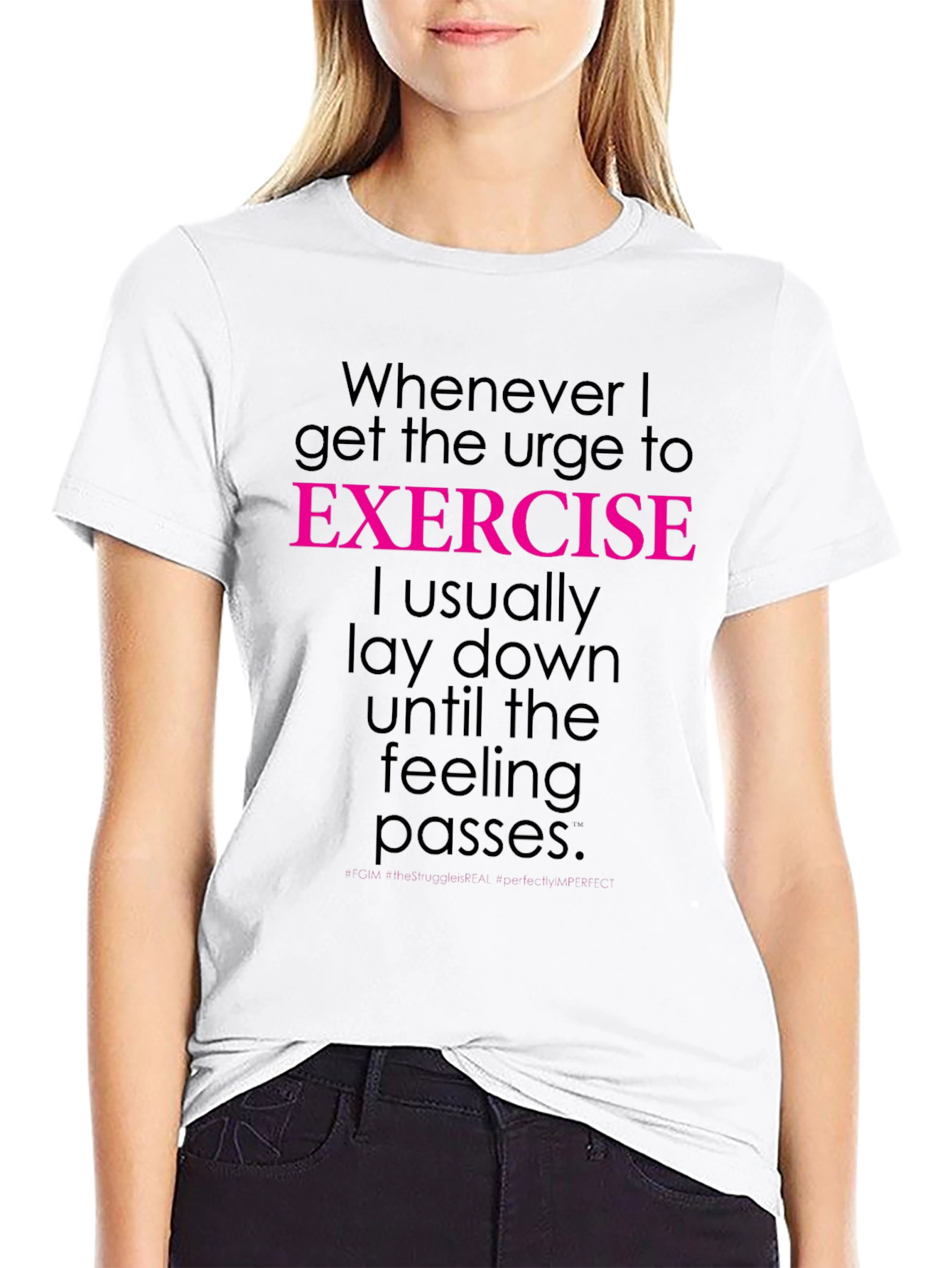 Funny Exercise Tee: Lay Down Feeling Passes