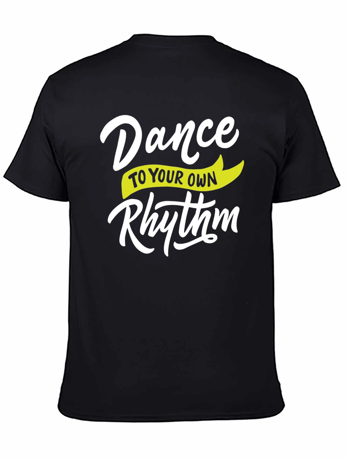 Dance To Your Own Rhythm T-Shirt