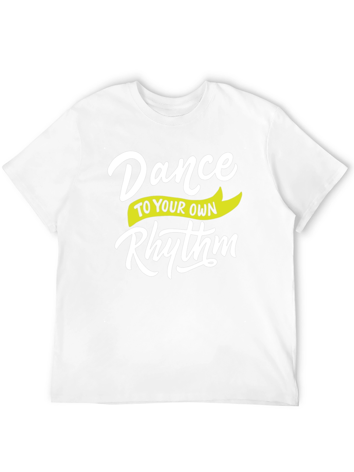 Dance To Your Own Rhythm T-Shirt