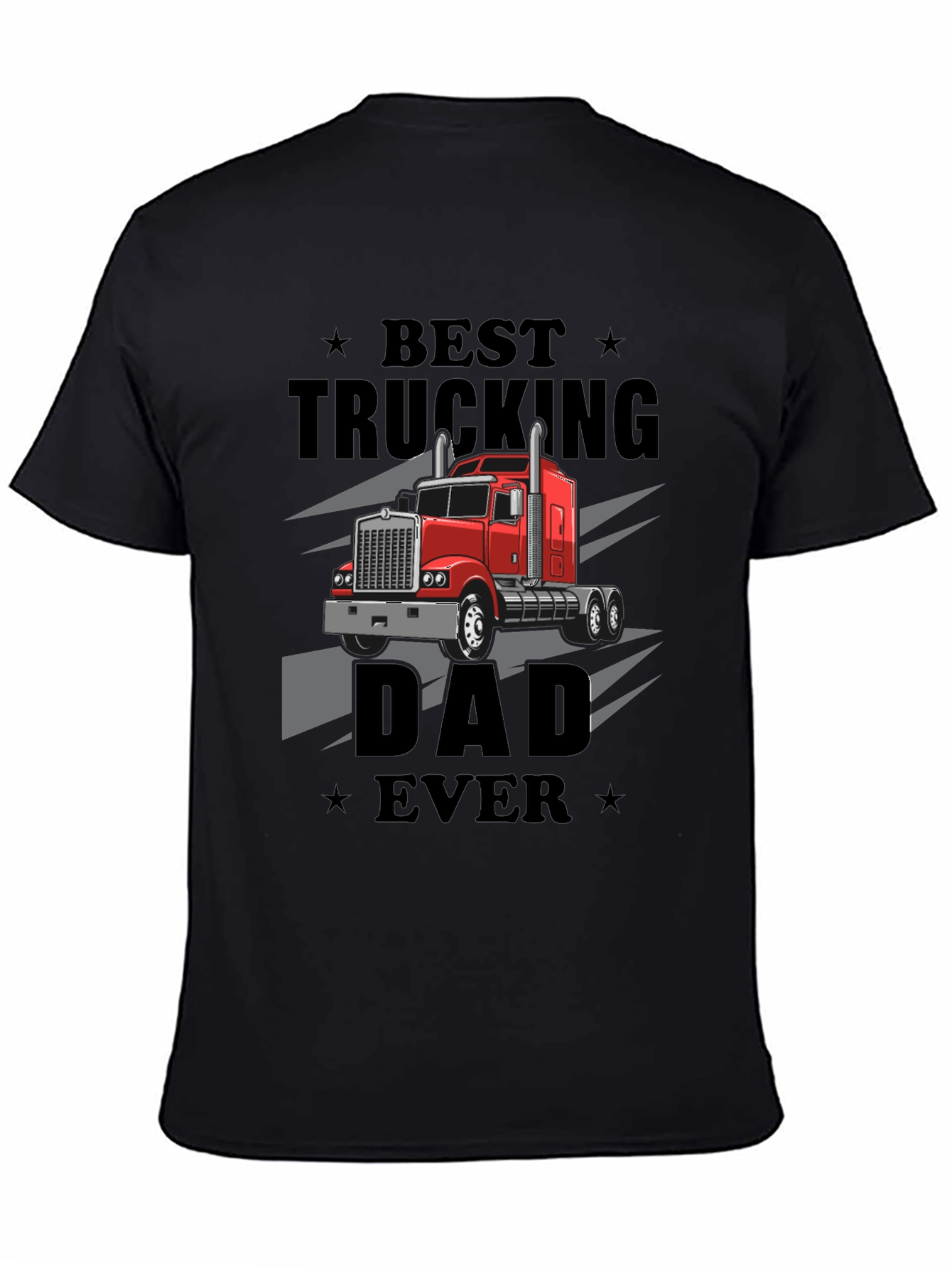 Best Trucking Dad Ever T-Shirt