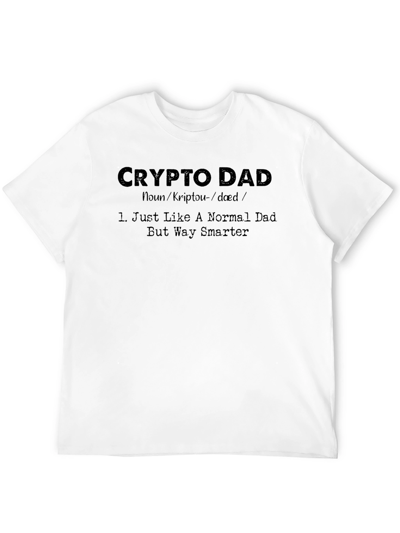 Crypto Dad T-Shirt - Smart & Stylish Gift