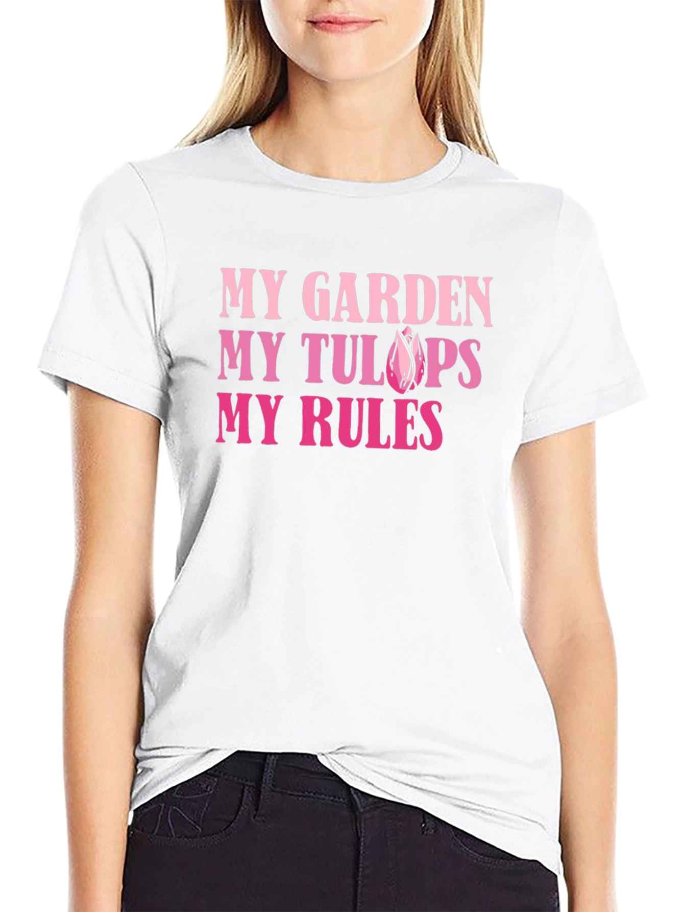 My Garden My Tulips My Rules Graphic Tee