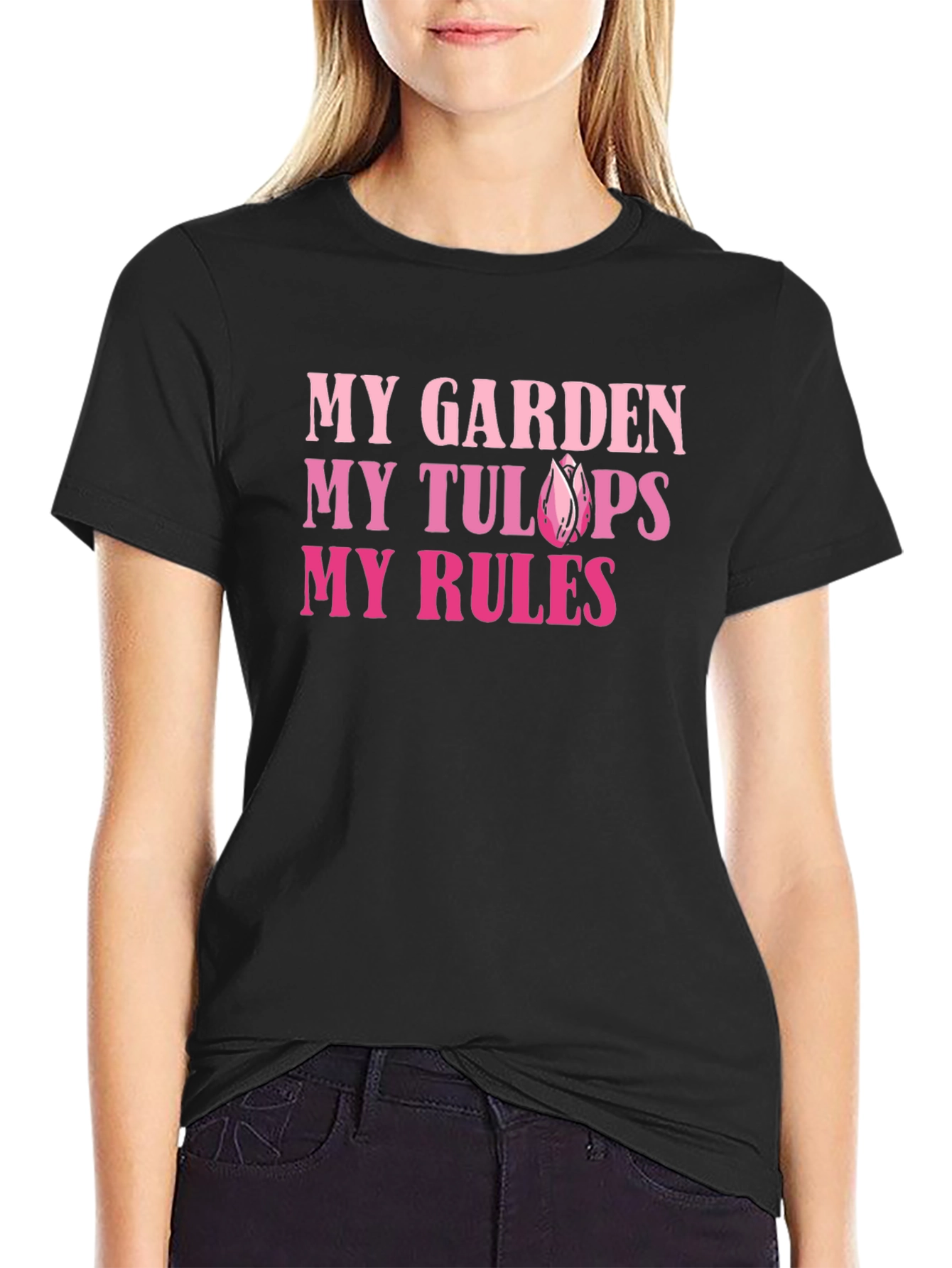 My Garden My Tulips My Rules Graphic Tee