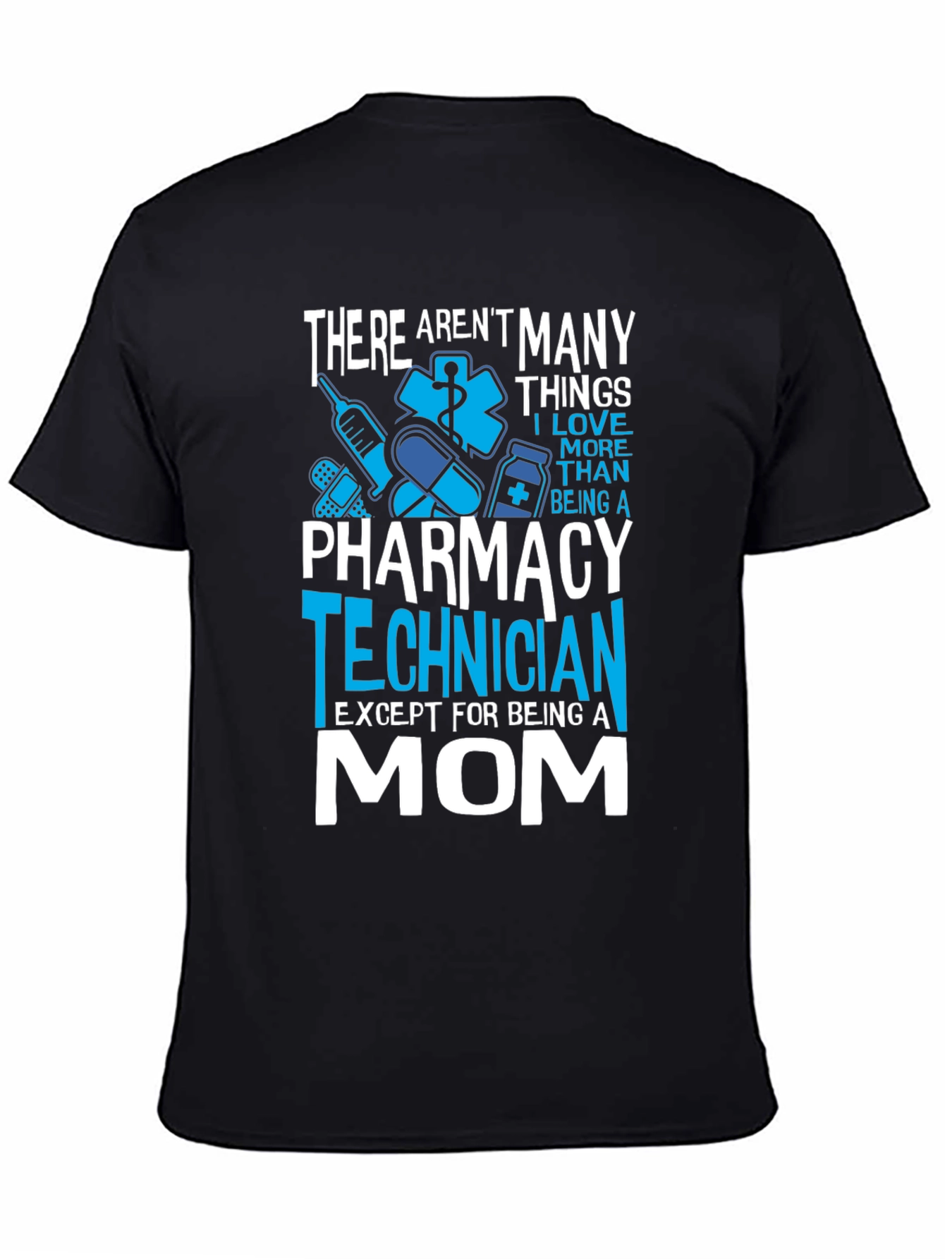 Pharmacy Technician Mom T-Shirt