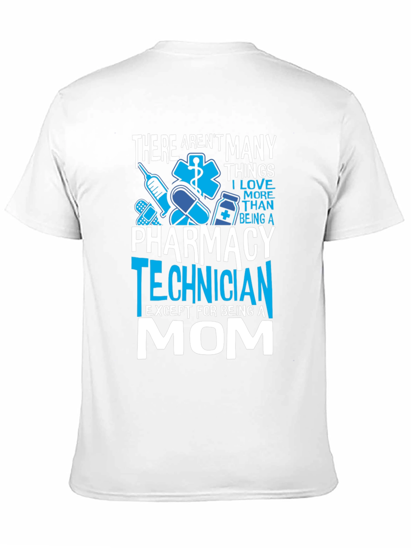Pharmacy Technician Mom T-Shirt