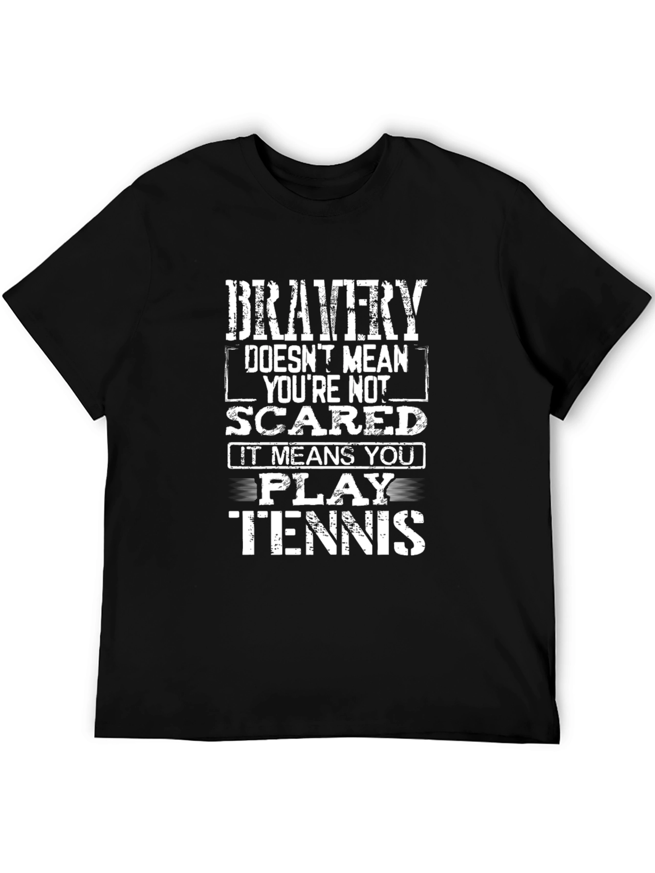 Bravery Tennis T-Shirt - Play Tennis Design