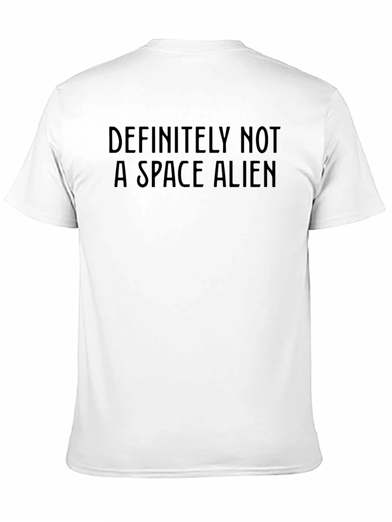 Definitely Not A Space Alien Funny Graphic Tee