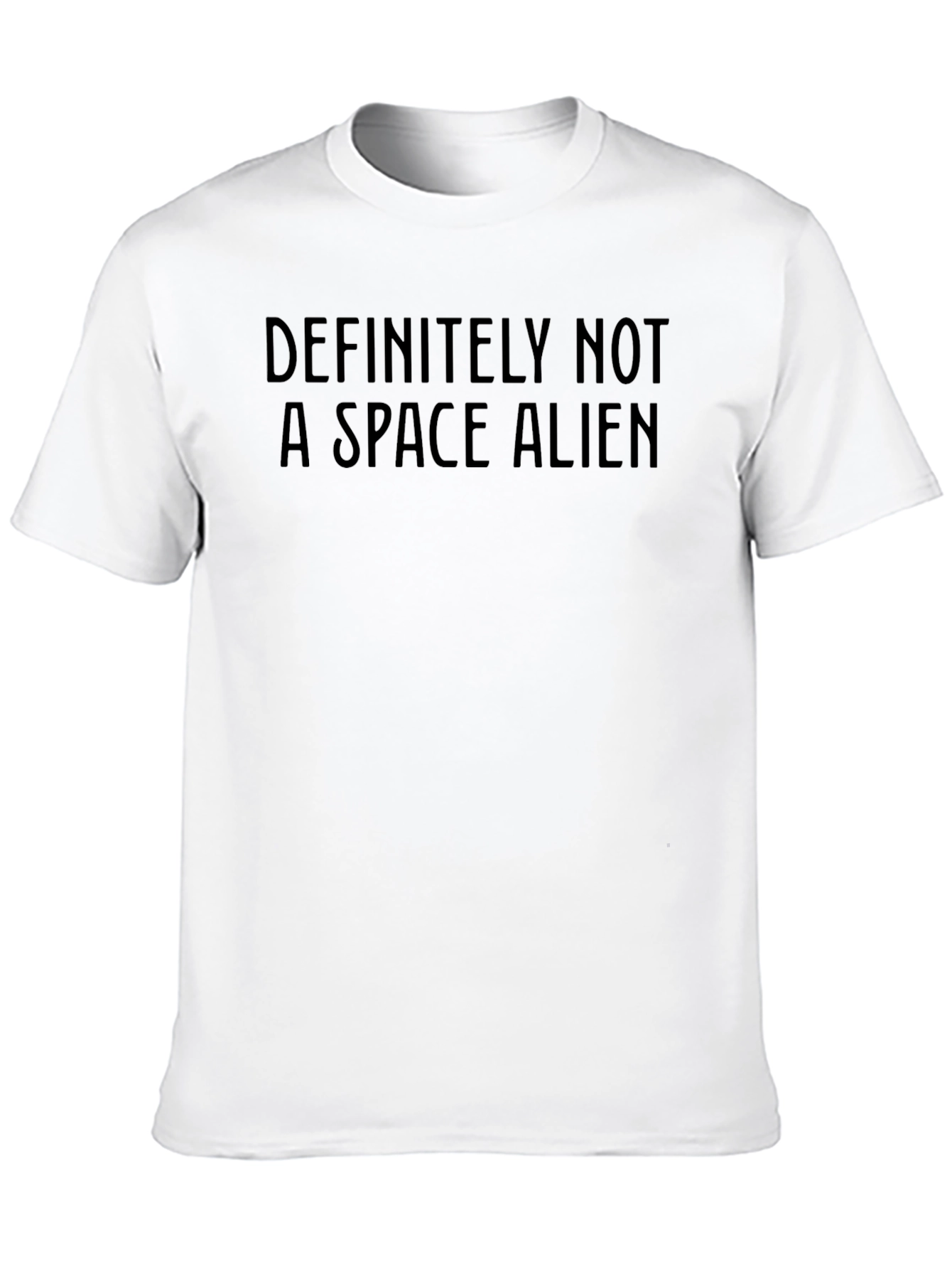 Definitely Not A Space Alien Funny Graphic Tee