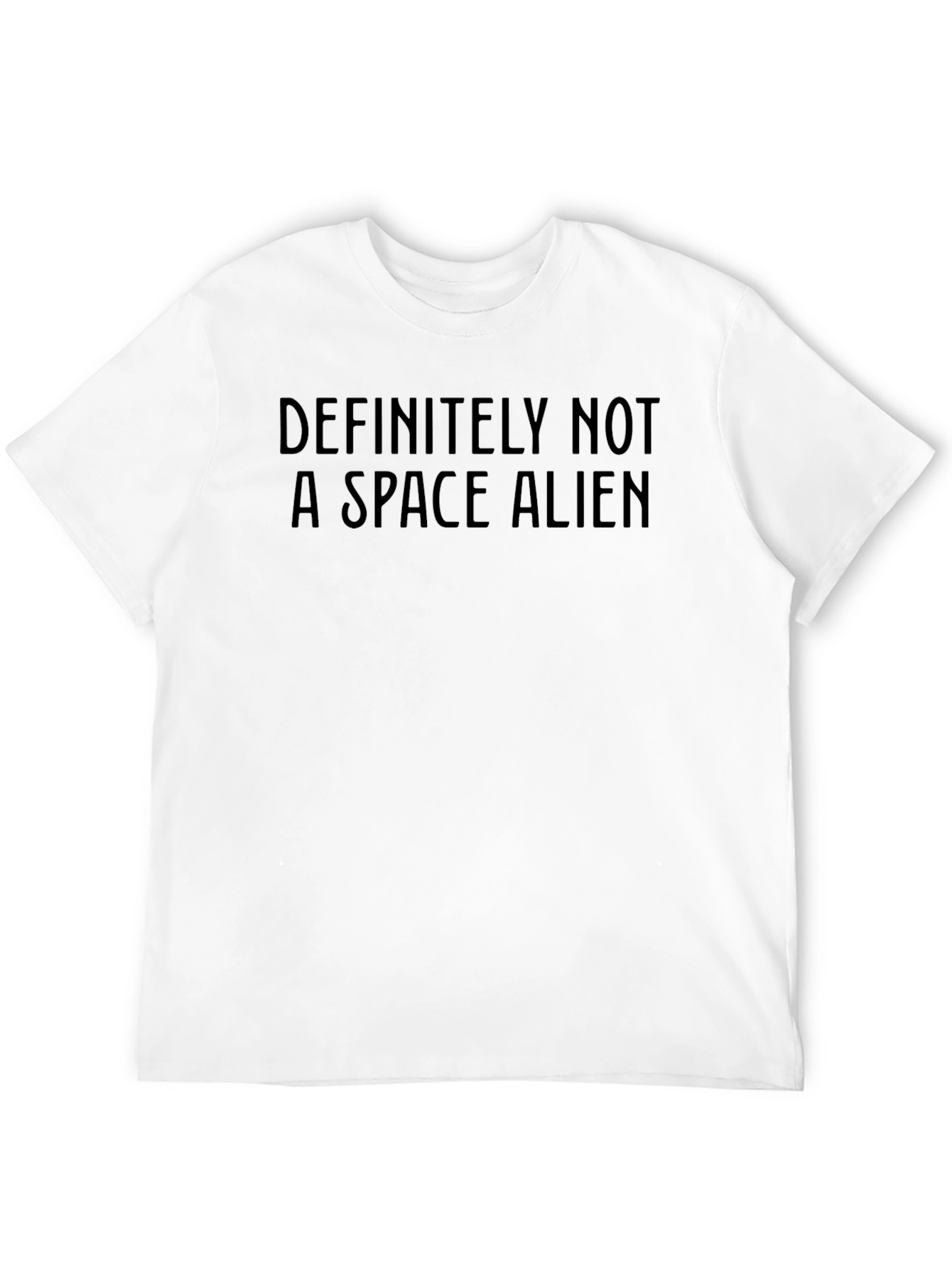 Definitely Not A Space Alien Funny Graphic Tee
