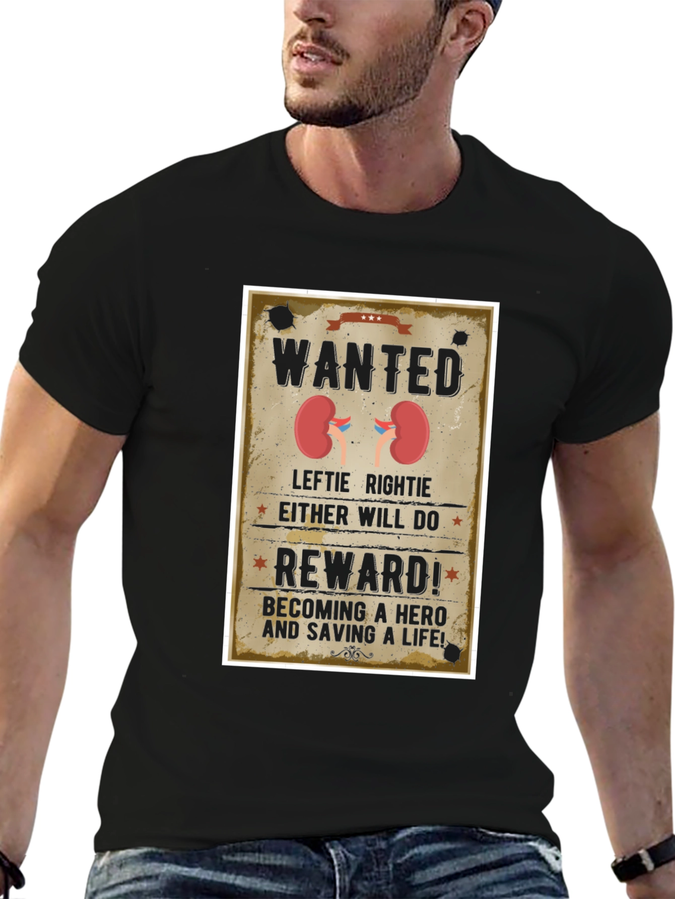 Wanted Kidney Donation T-Shirt - Be a Hero!