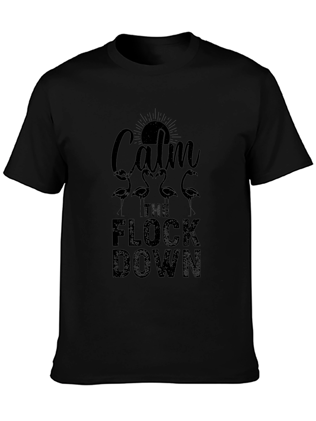 Calm the Flock Down Graphic Tee - Black