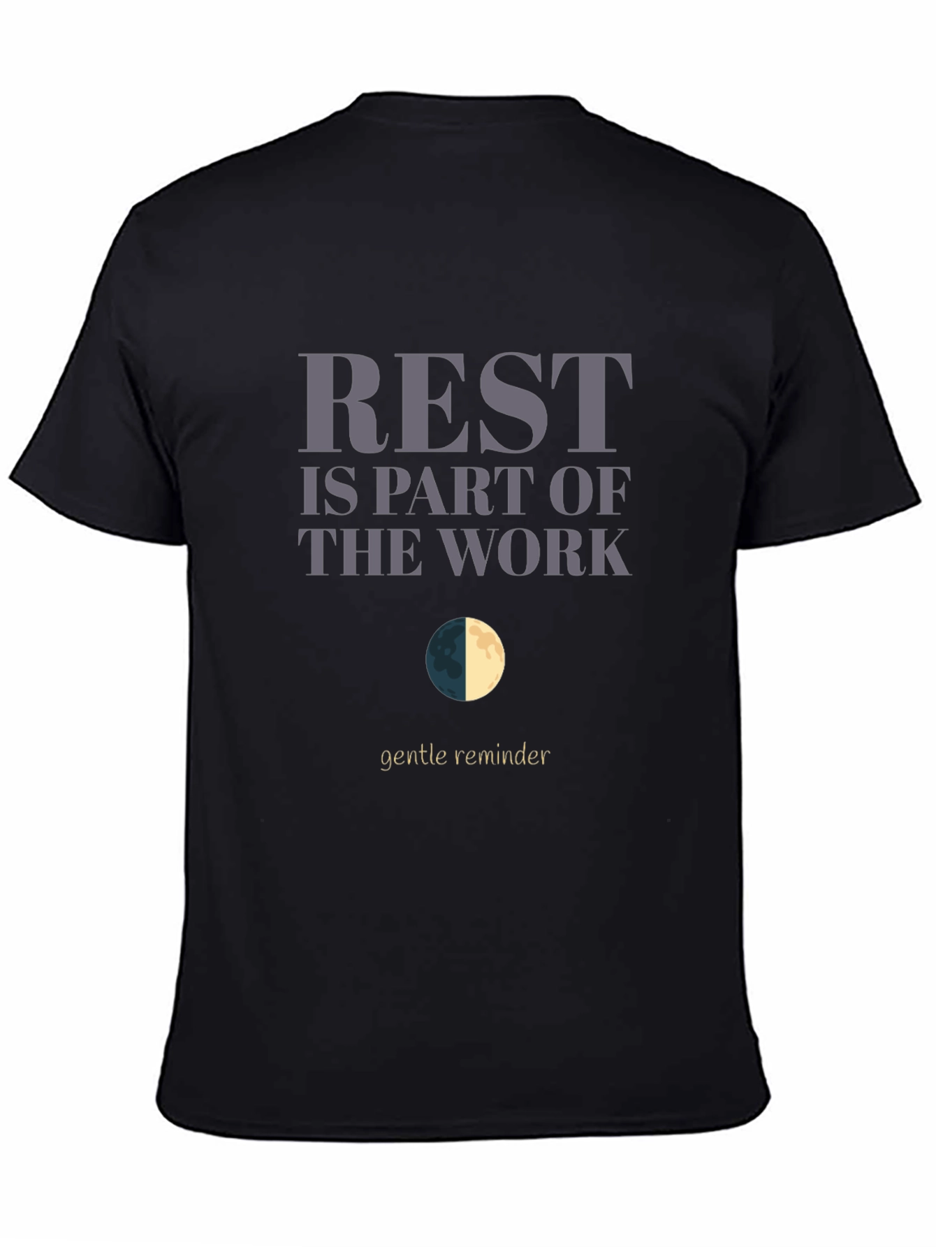 Rest is Part of the Work T-Shirt