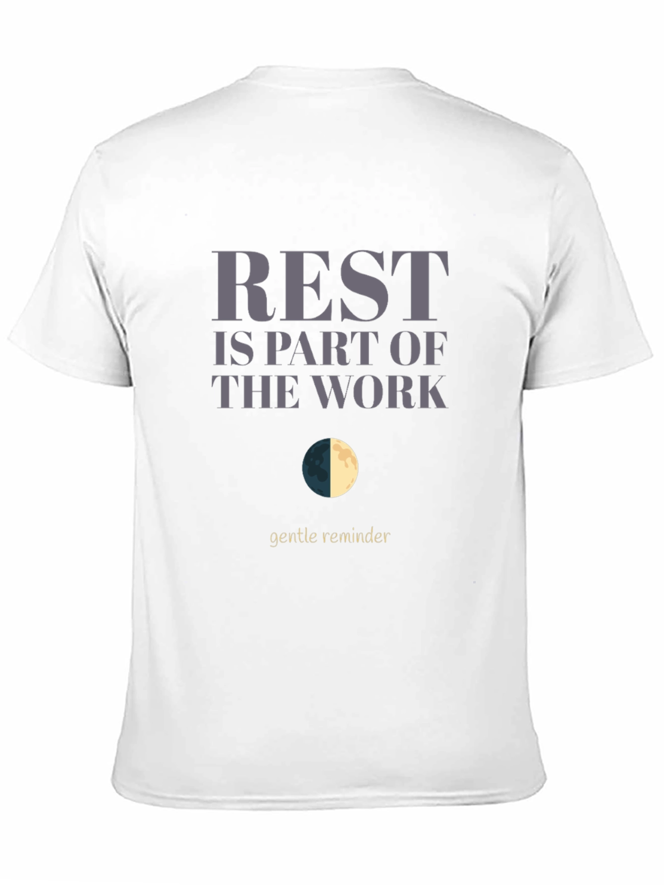 Rest is Part of the Work T-Shirt