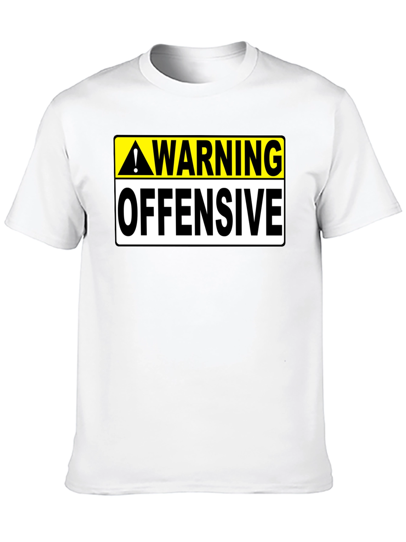 Warning Offensive Graphic T-Shirt