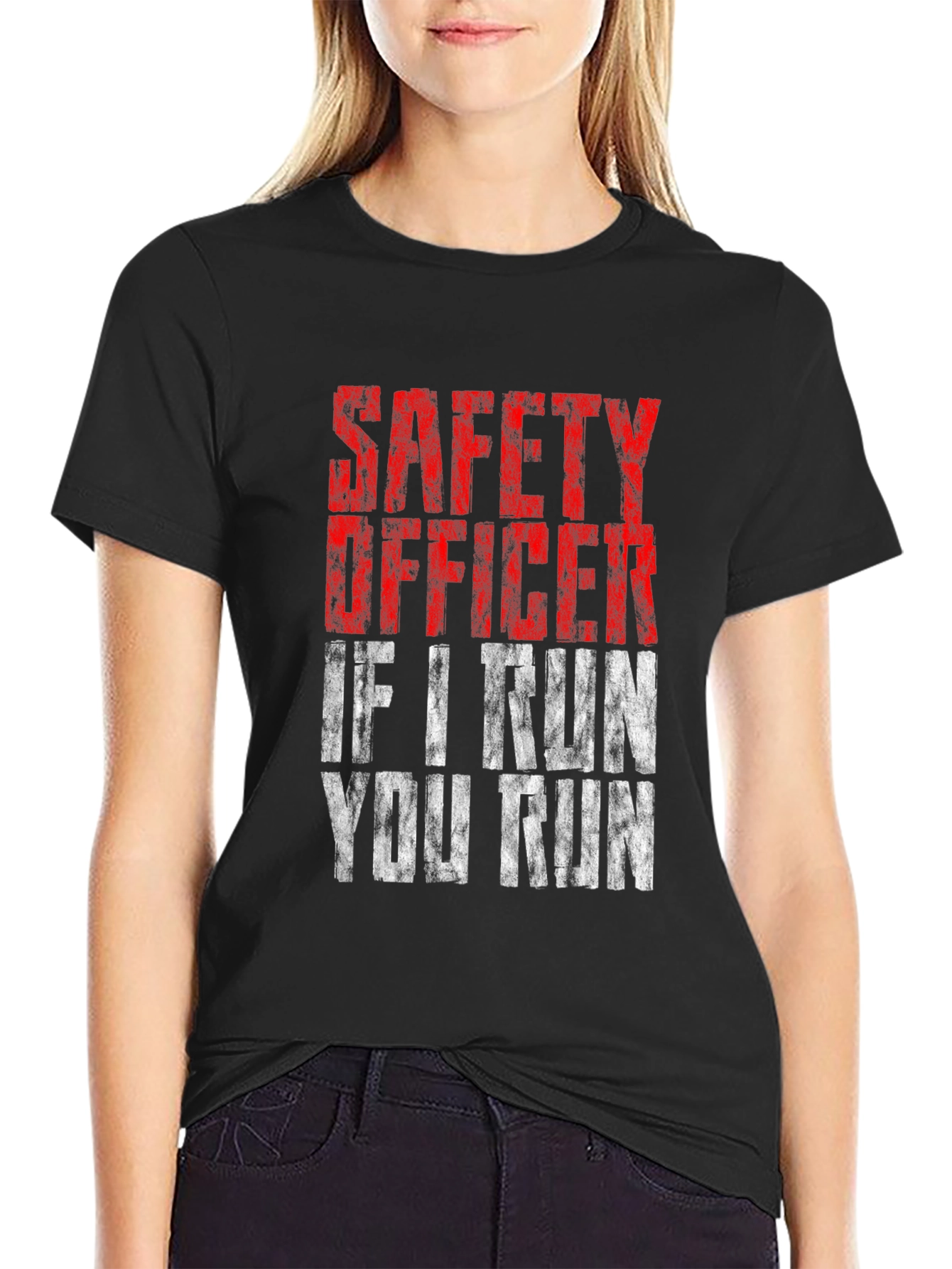 Safety Officer - If I Run You Run T-Shirt
