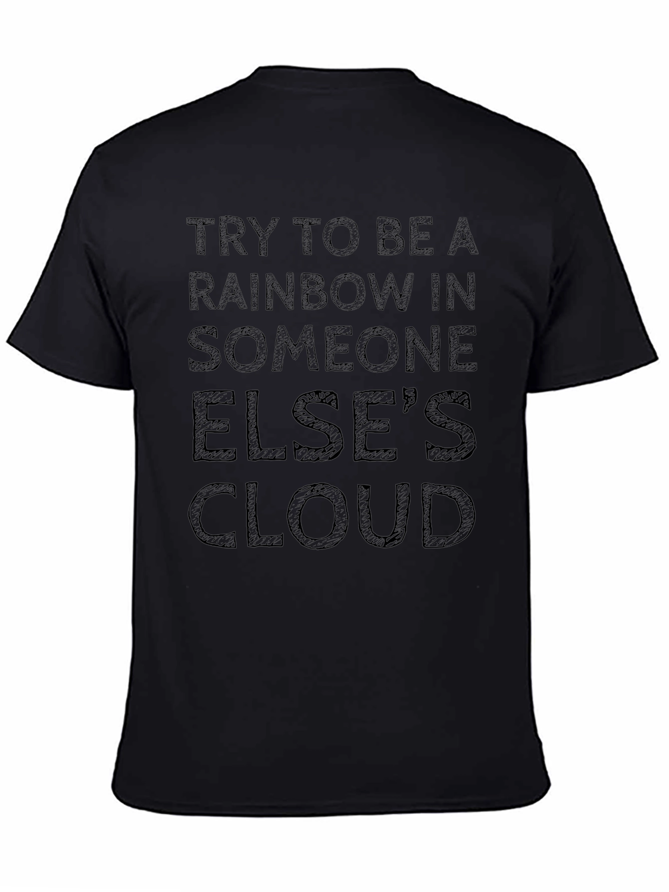 Inspirational Rainbow Cloud Graphic T-Shirt