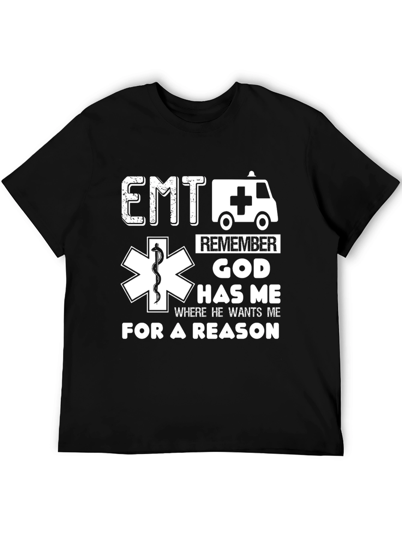 EMT God Has Me Black T-Shirt